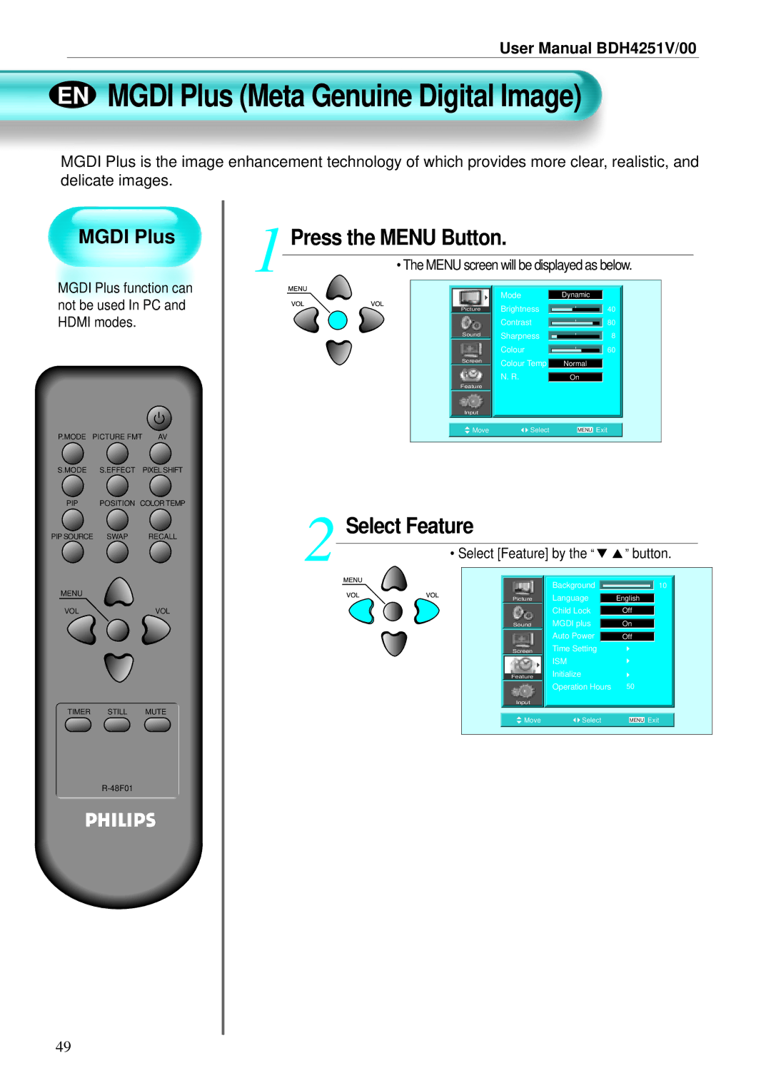 Philips BDH4251V/00 EN Mgdi Plus Meta Genuine Digital Image, Mgdi Plus function can not be used In PC and Hdmi modes 