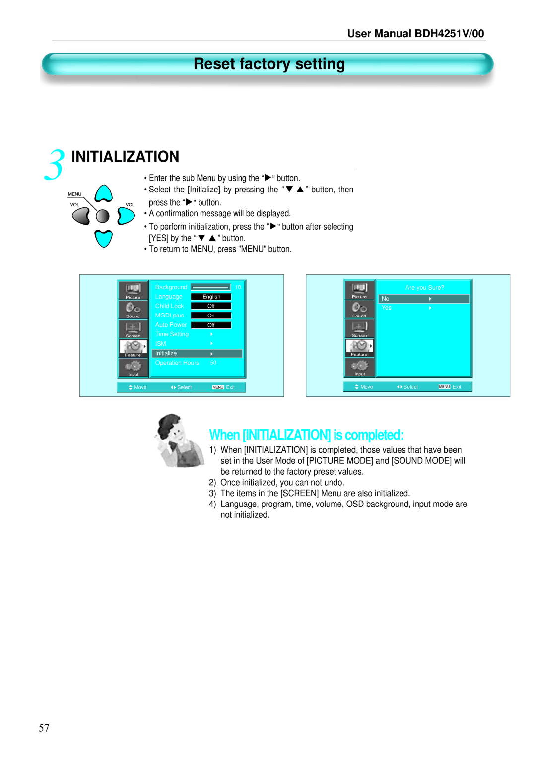 Philips BDH4251V/00 user manual Reset factory setting, Select the Initialize by pressing, YES by Button 