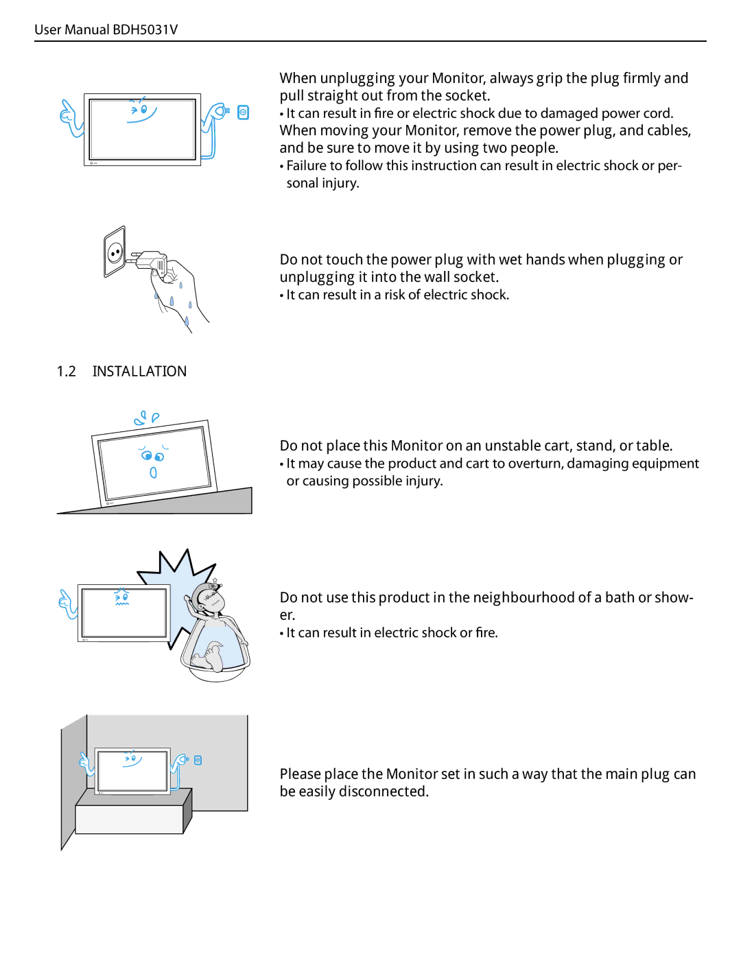 Philips BDH5031V.00 It can result in a risk of electric shock, Installation, It can result in electric shock or ﬁre 