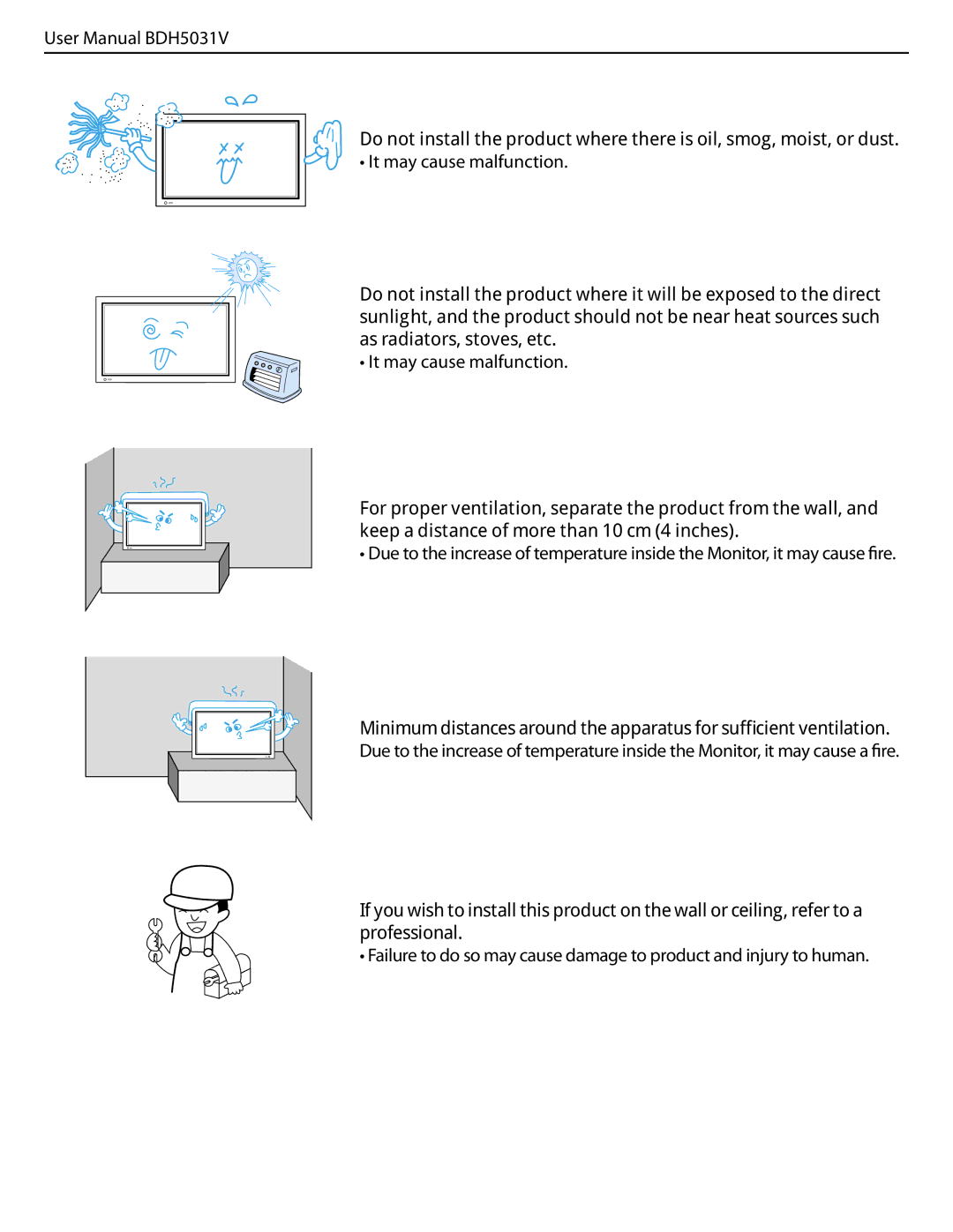 Philips BDH5031V.00 user manual It may cause malfunction 