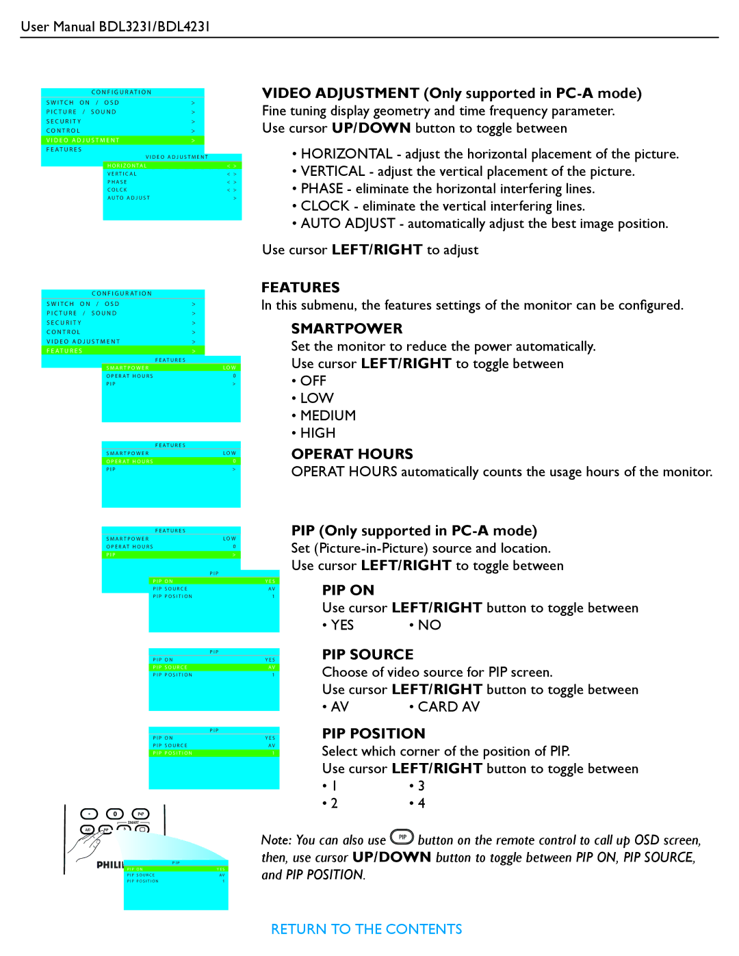 Philips BDL3231, BDL4231 user manual Features, Smartpower, Operat Hours, PIP on, PIP Source, PIP Position 