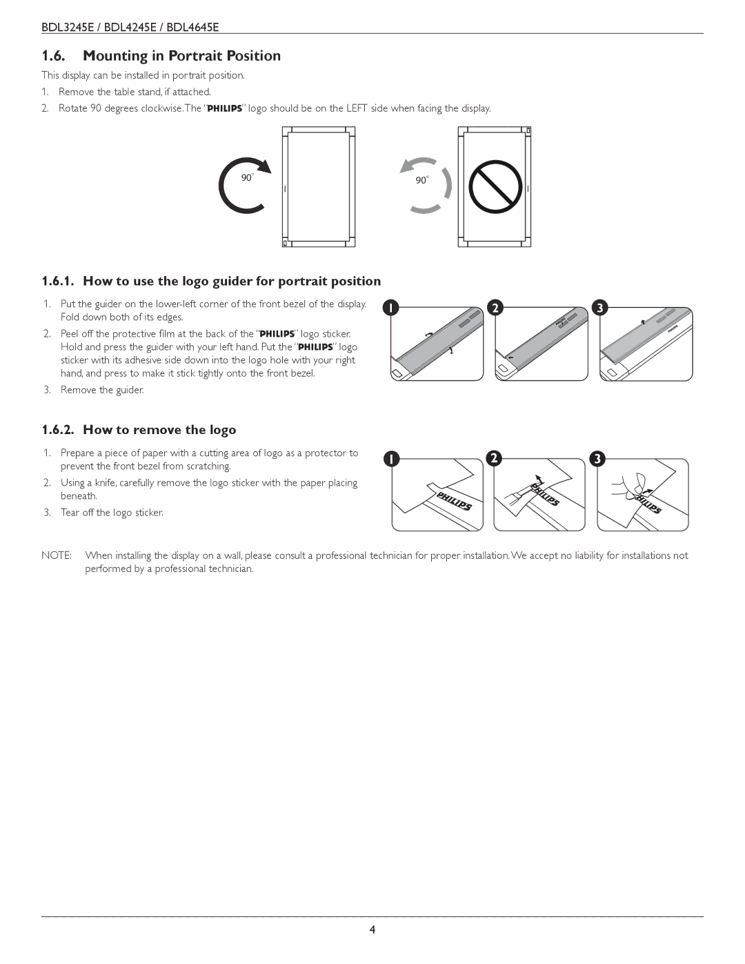 Philips BDL3245E Mounting in Portrait Position, How to use the logo guider for portrait position, How to remove the logo 