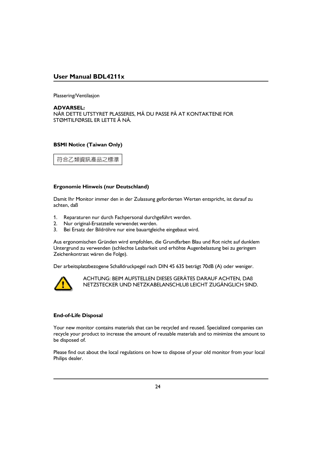 Philips BDL4211P Plassering/Ventilasjon, Bsmi Notice Taiwan Only Ergonomie Hinweis nur Deutschland, End-of-Life Disposal 