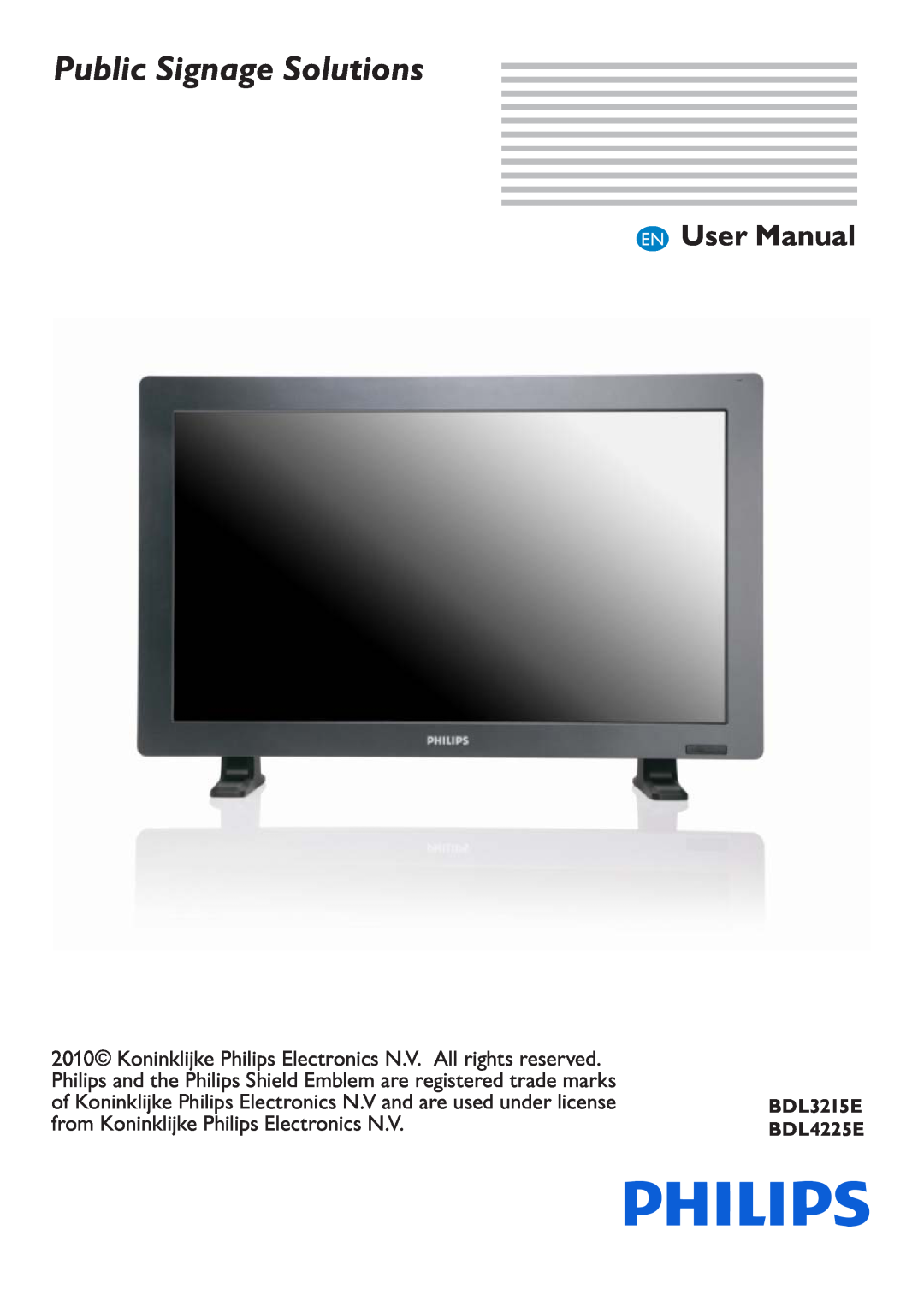 Philips user manual Public Signage Solutions, EN User Manual, BDL3215E BDL4225E 