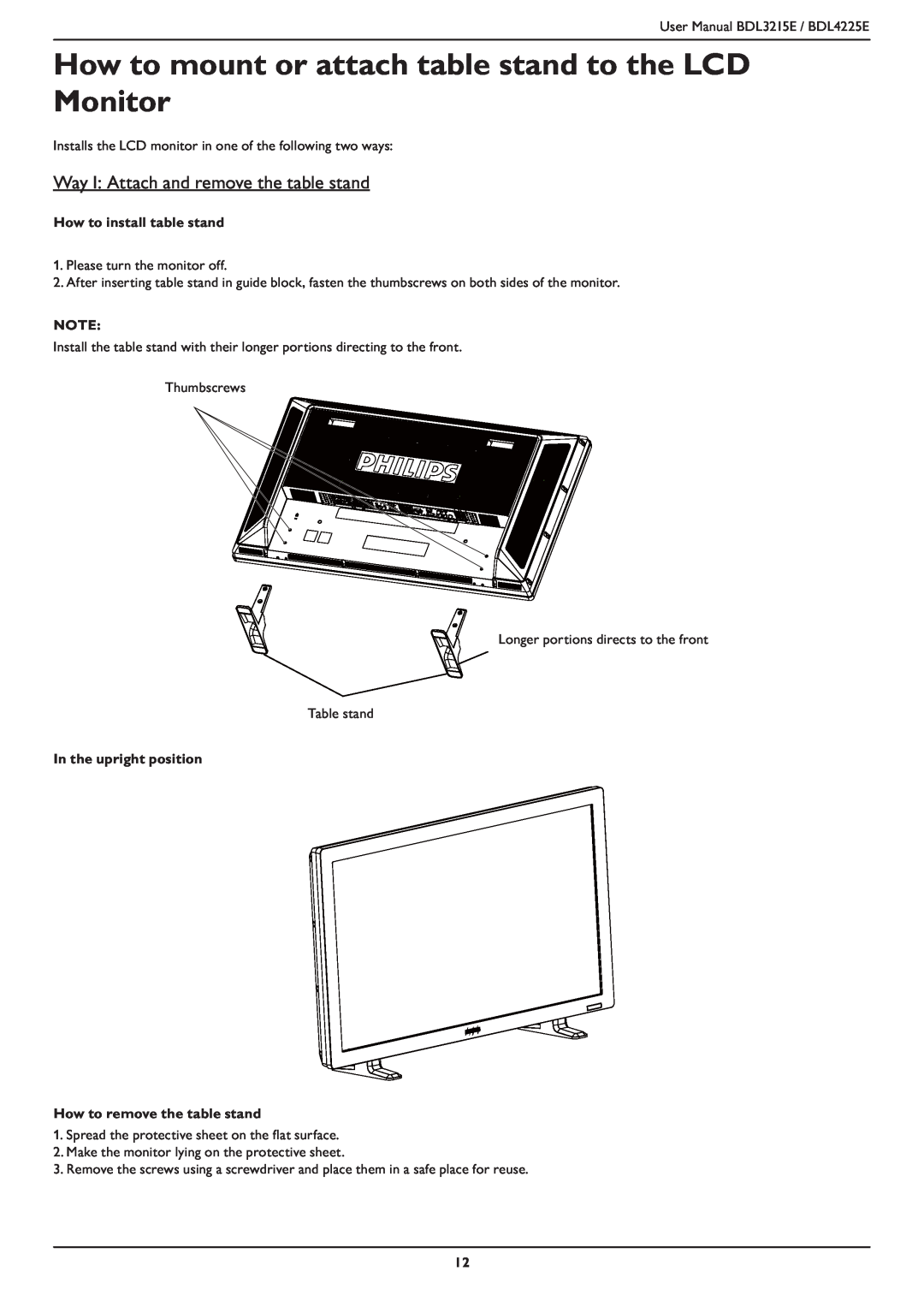 Philips BDL3215E, BDL4225E Way I: Attach and remove the table stand, How to install table stand, In the upright position 