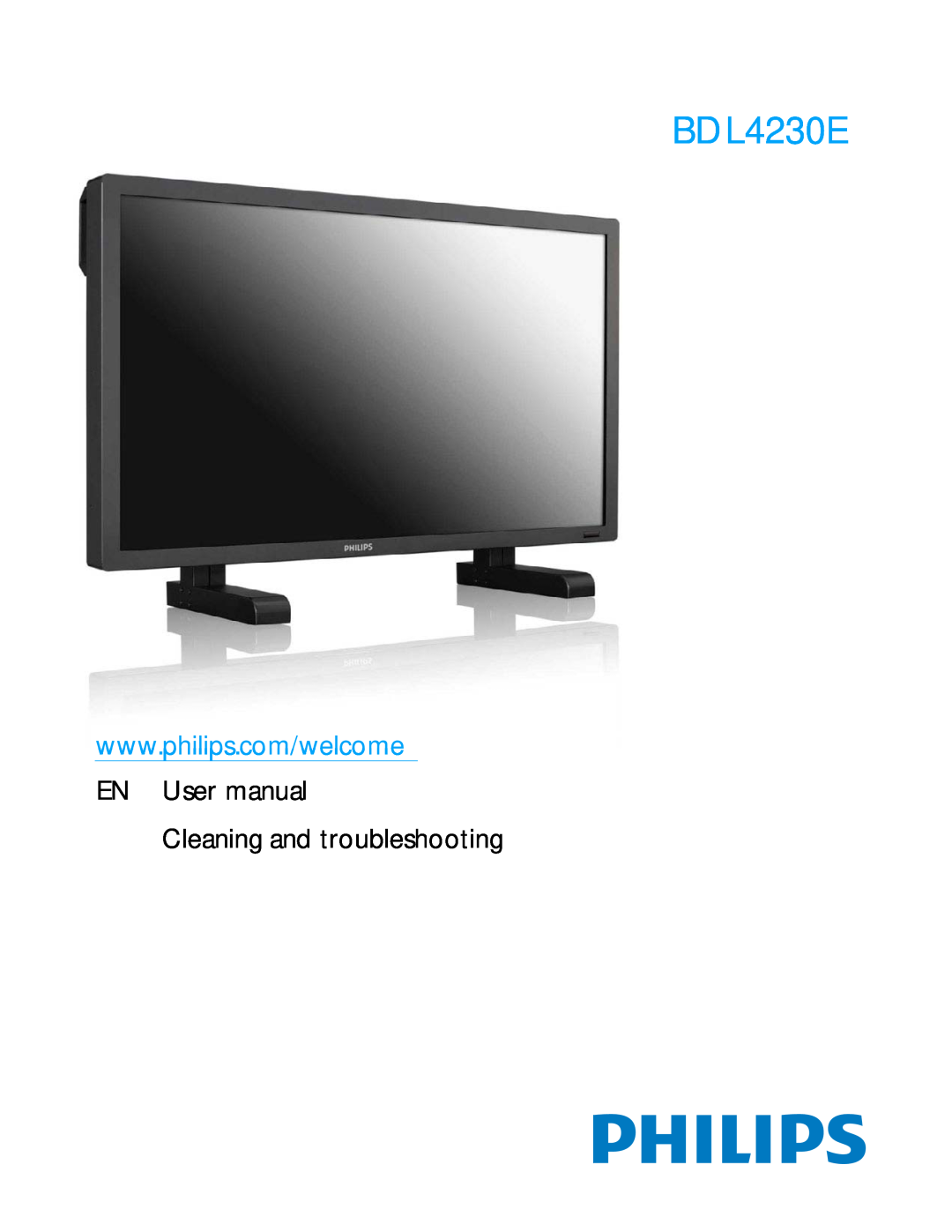 Philips BDL4230E user manual EN User manual Cleaning and troubleshooting 