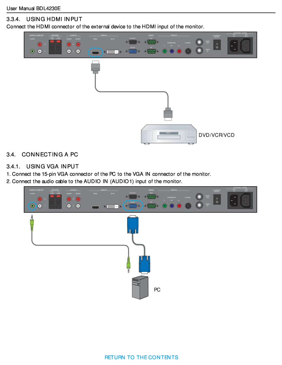 Philips user manual Using Hdmi Input, CONNECTING A PC 3.4.1. USING VGA INPUT, User Manual BDL4230E, Dvd/Vcr/Vcd 