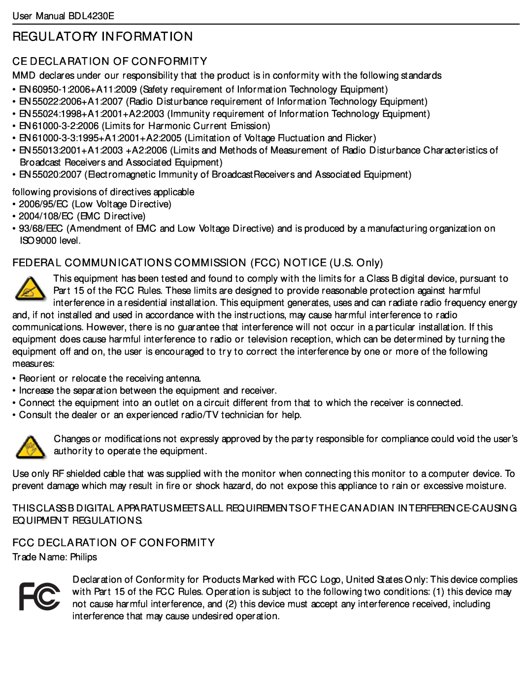 Philips BDL4230E user manual Regulatory Information, Ce Declaration Of Conformity, Fcc Declaration Of Conformity 