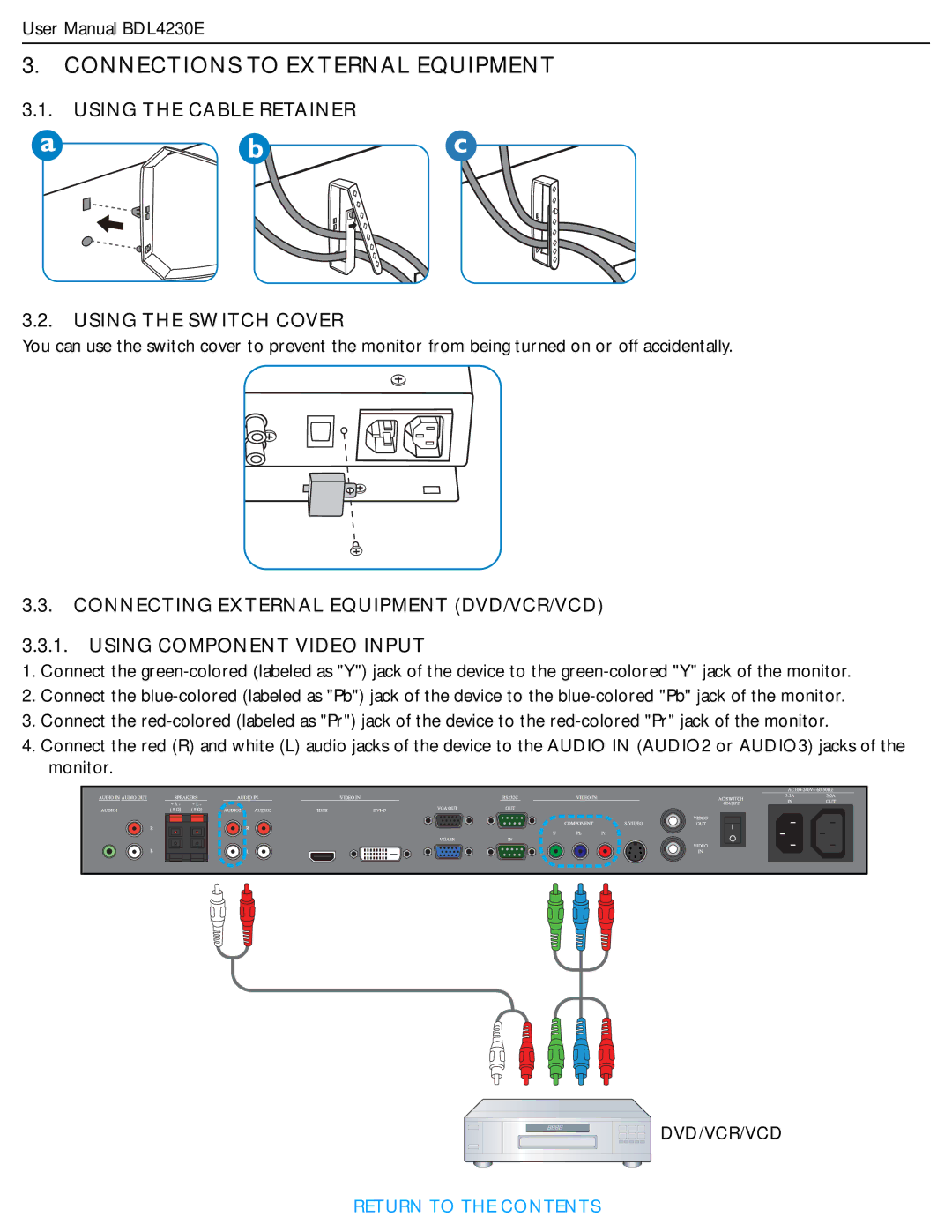 Philips BDL4230E user manual Connections to External Equipment, Using the Cable Retainer Using the Switch Cover 