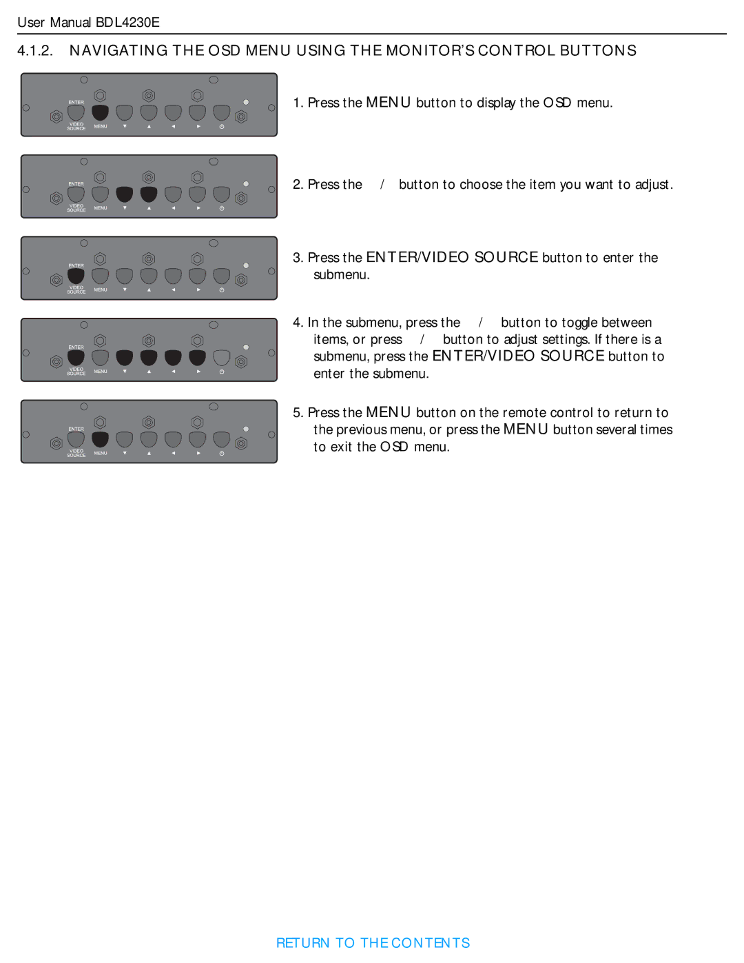 Philips BDL4230E user manual Navigating the OSD Menu Using the MONITOR’S Control Buttons 