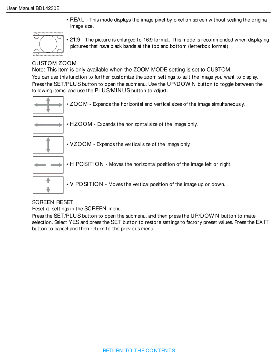 Philips BDL4230E user manual Custom Zoom, Screen Reset 