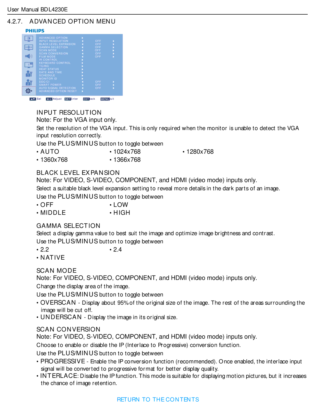 Philips BDL4230E Input Resolution, Black Level Expansion, Middle High Gamma Selection, Native Scan Mode, Scan Conversion 