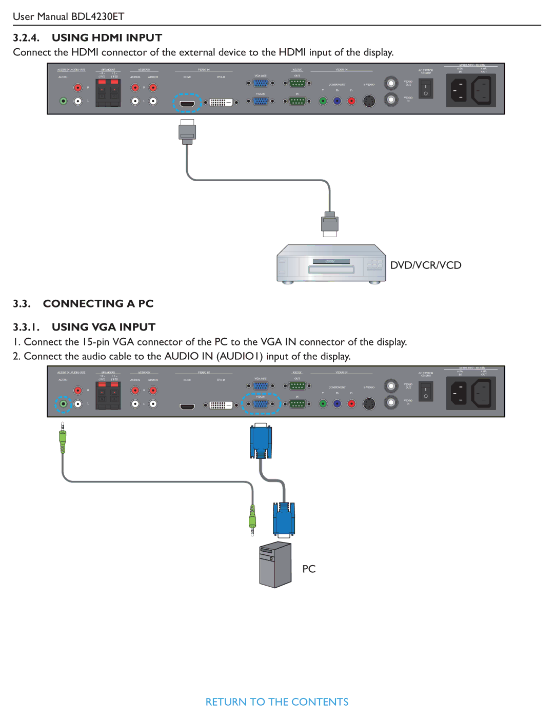 Philips BDL4230ET user manual Using Hdmi Input, Connecting a PC Using VGA Input 