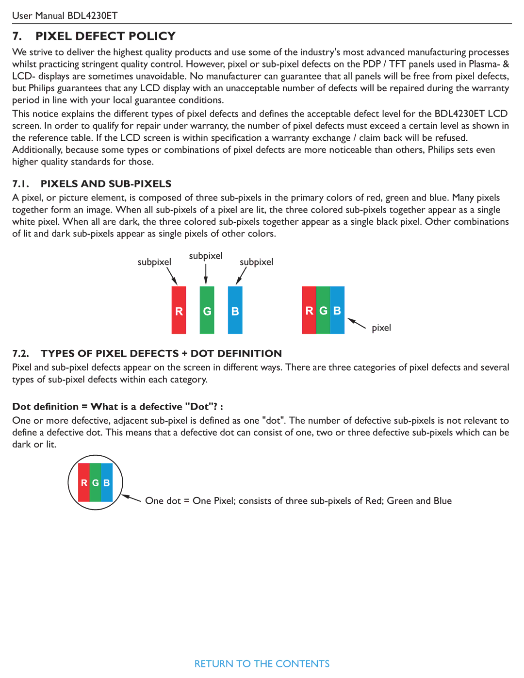 Philips BDL4230ET user manual Pixel Defect Policy, Dot definition = What is a defective Dot? 