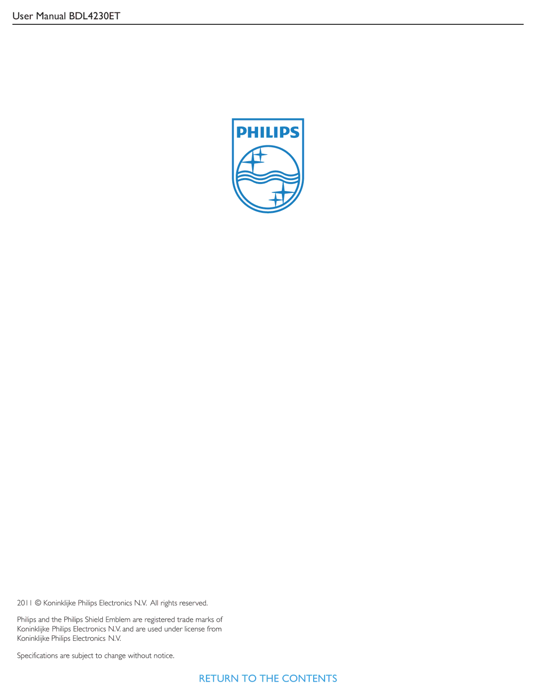 Philips BDL4230ET user manual Return to the Contents 