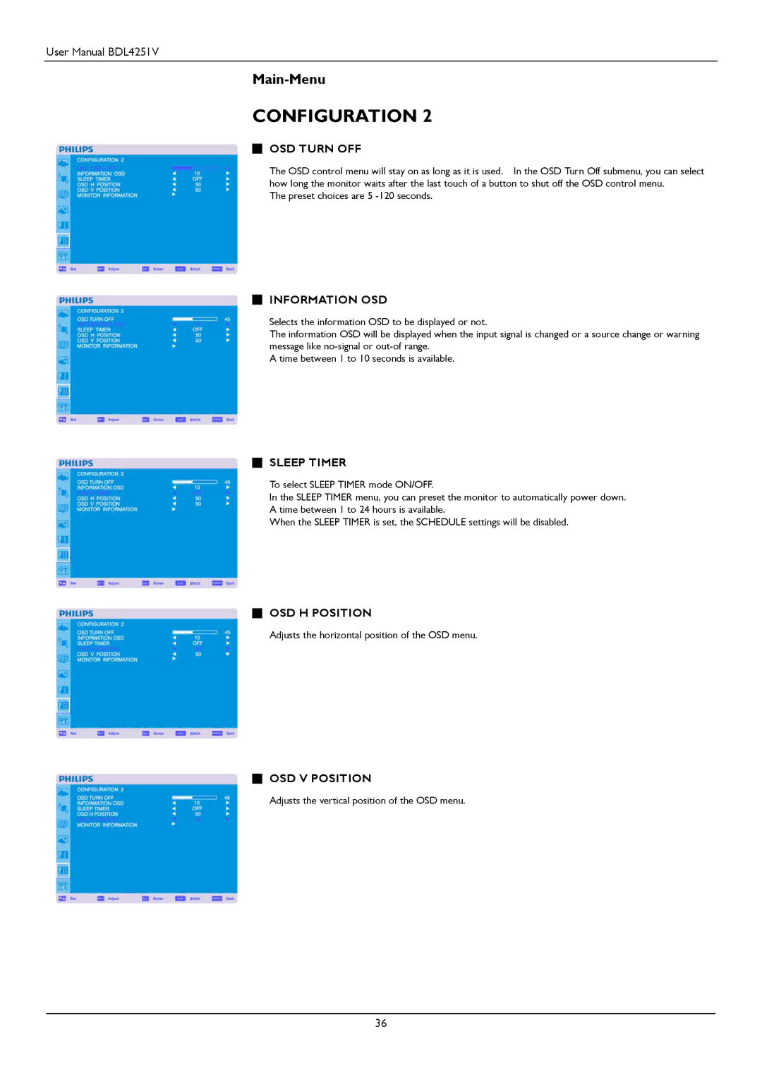 Philips BDL4251V user manual OSD Turn OFF, Information OSD, Sleep Timer, OSD H Position, OSD V Position 