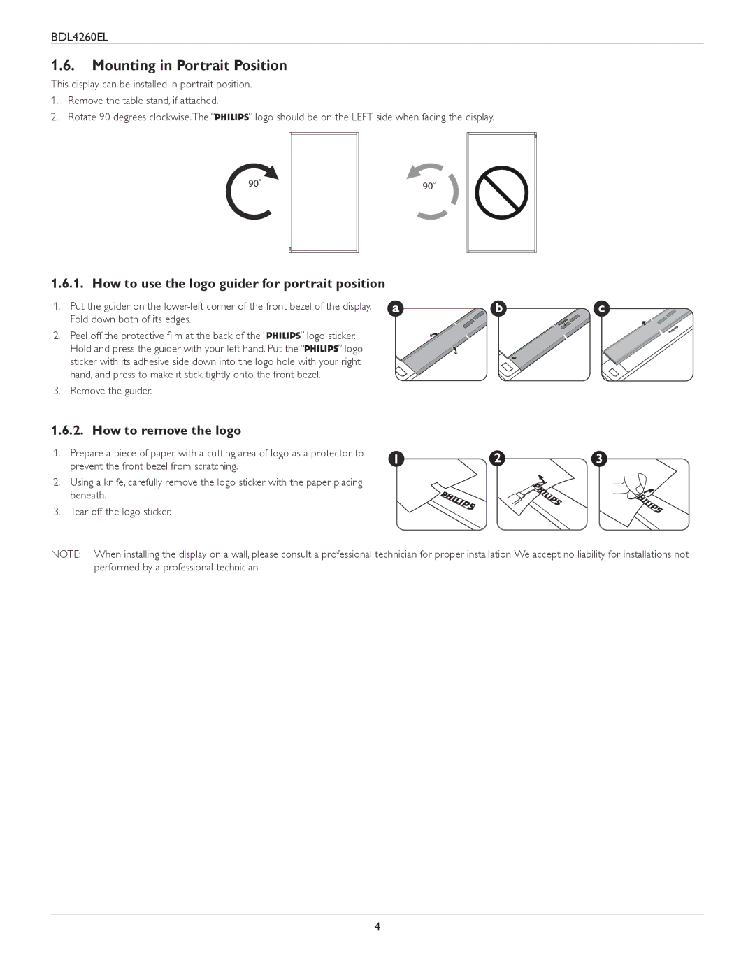 Philips BDL4260EL Mounting in Portrait Position, How to use the logo guider for portrait position, How to remove the logo 