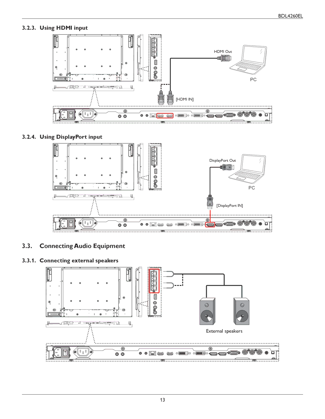 Philips BDL4260EL Connecting Audio Equipment, Using Hdmi input, Using DisplayPort input, Connecting external speakers 