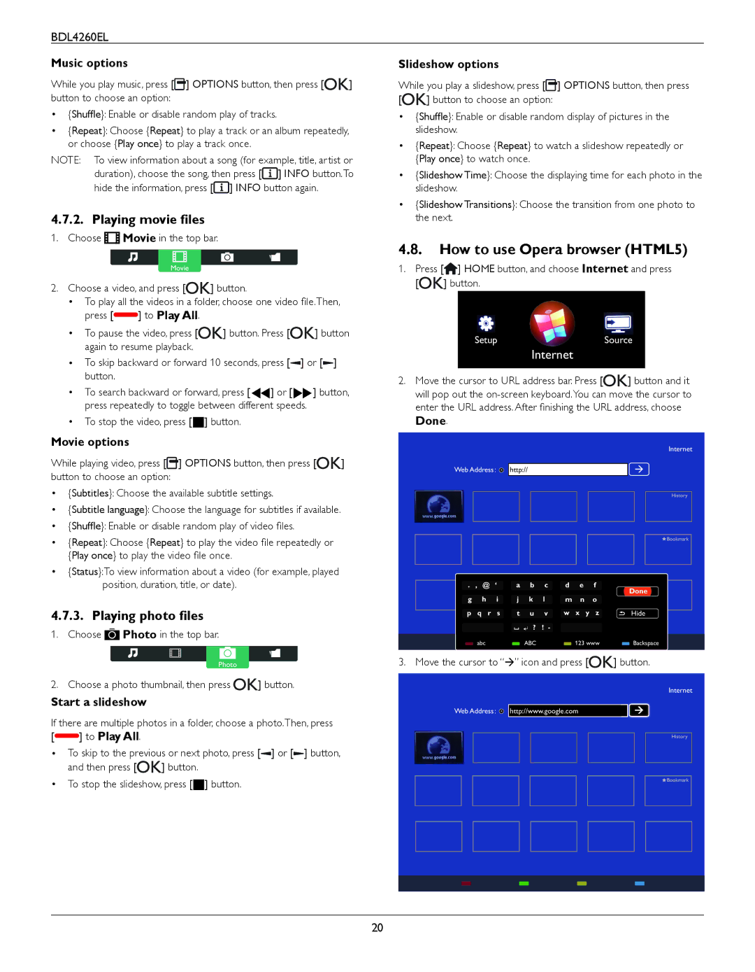 Philips BDL4260EL user manual How to use Opera browser HTML5, Playing movie files, Playing photo files 