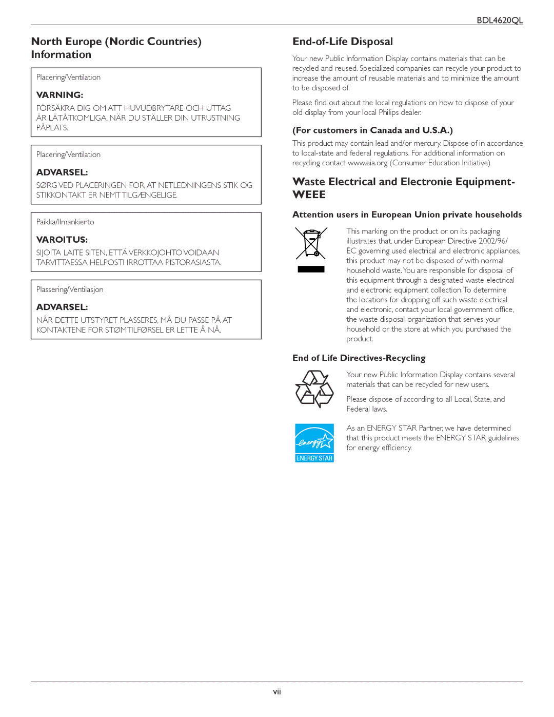 Philips BDL4620QL user manual North Europe Nordic Countries Information, End-of-Life Disposal, Varning, Varoitus 