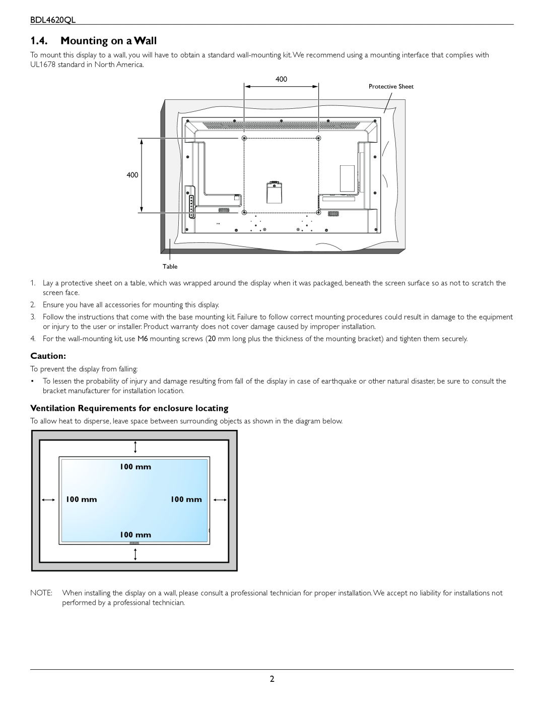 Philips BDL4620QL user manual Mounting on a Wall, Ventilation Requirements for enclosure locating, 100 mm 