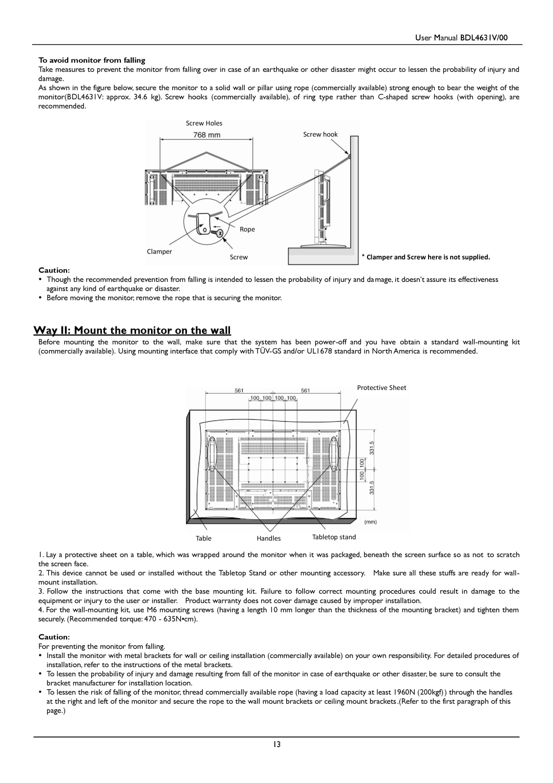 Philips BDL4631V user manual Way II Mount the monitor on the wall, To avoid monitor from falling 