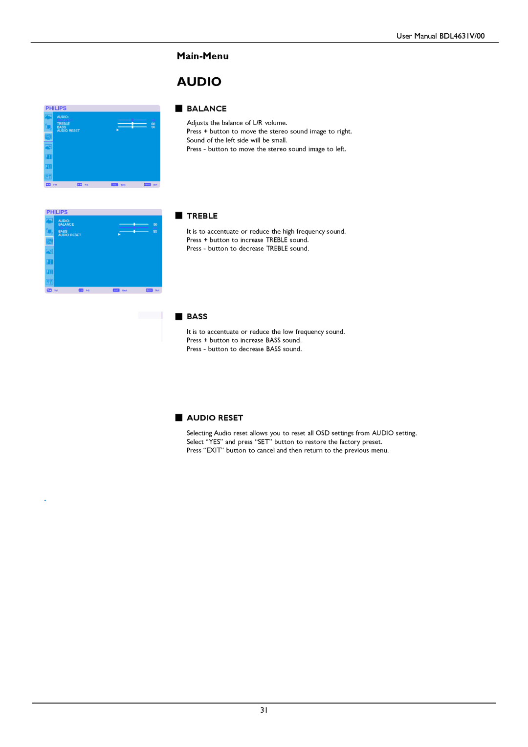 Philips BDL4631V user manual Balance, Treble, Bass, Audio Reset 