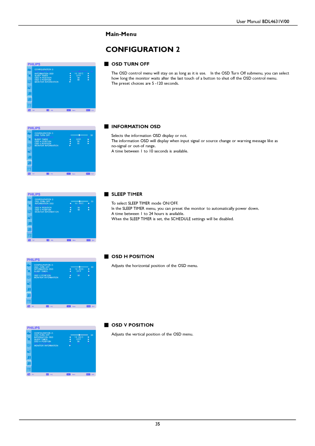 Philips BDL4631V user manual OSD Turn OFF, Information OSD, Sleep Timer, OSD H Position, OSD V Position 