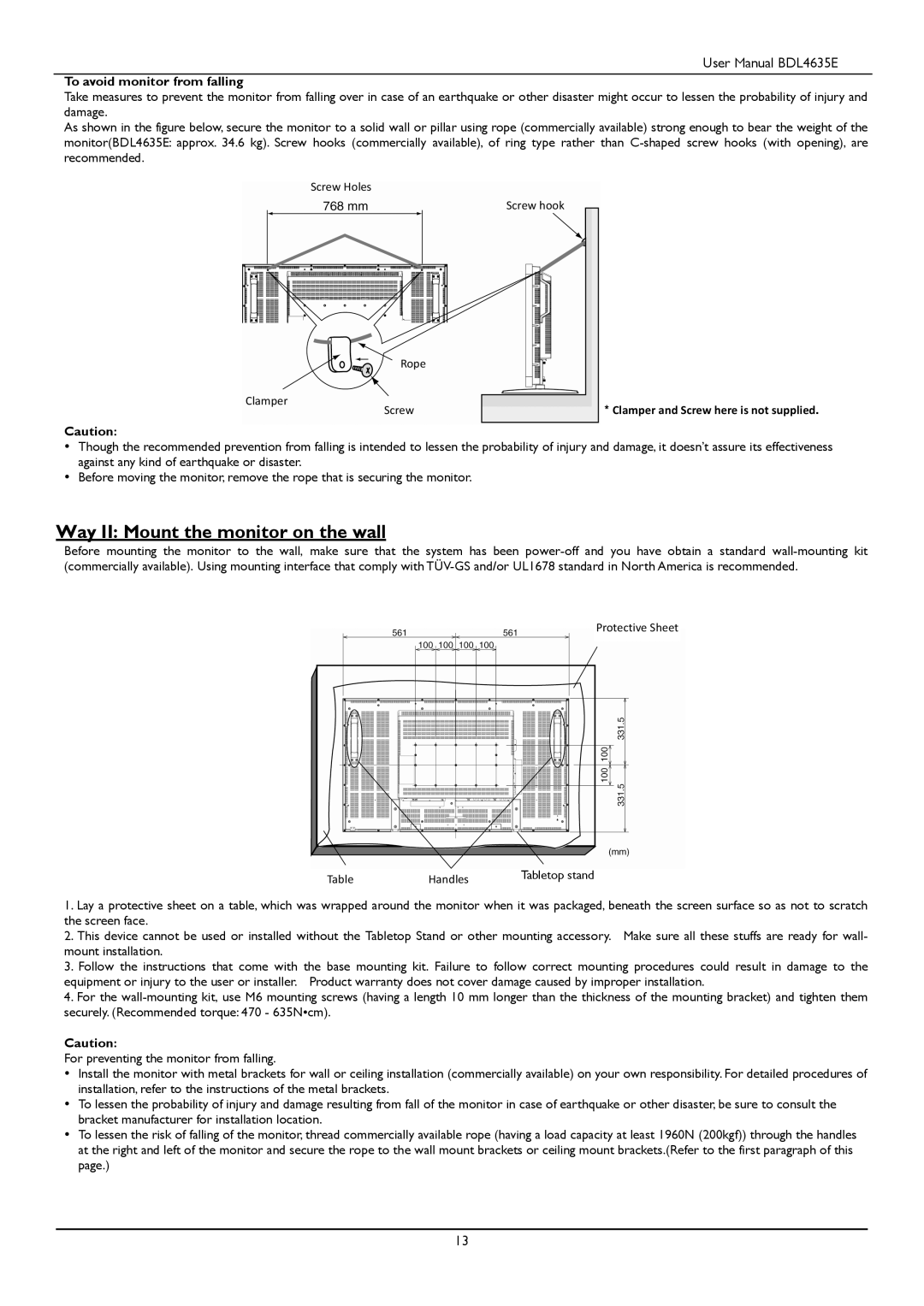 Philips BDL4635E/00 user manual Way II Mount the monitor on the wall, To avoid monitor from falling 