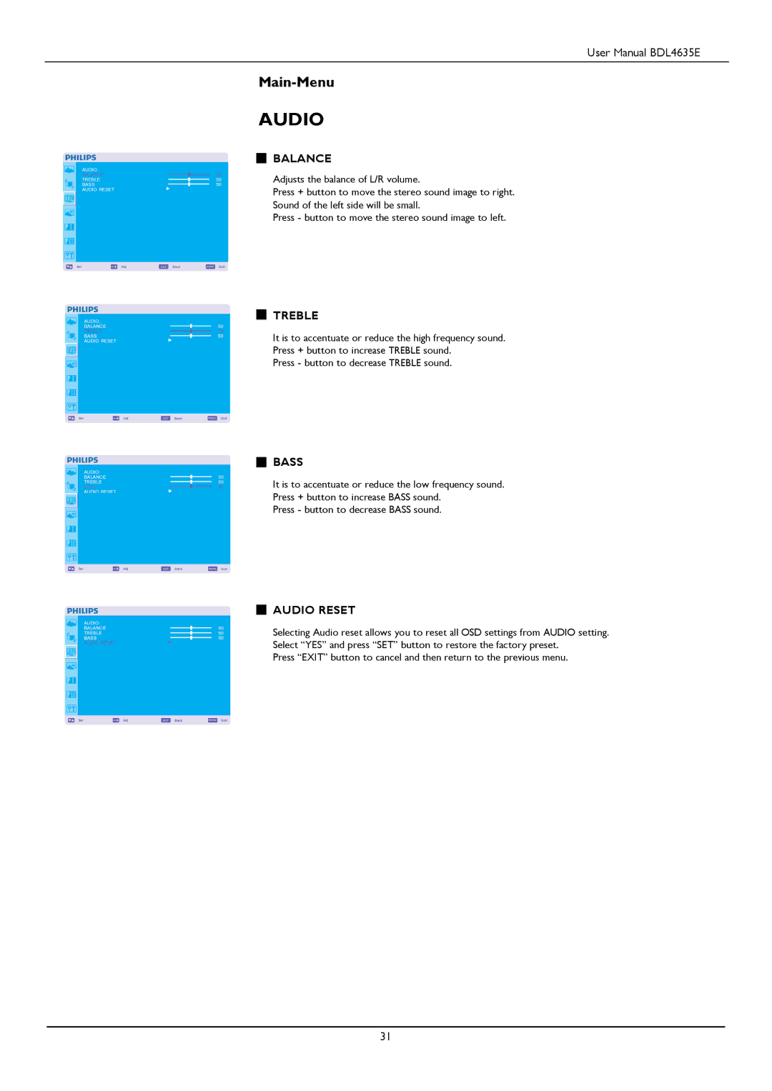 Philips BDL4635E/00 user manual Balance, Treble, Bass, Audio Reset 