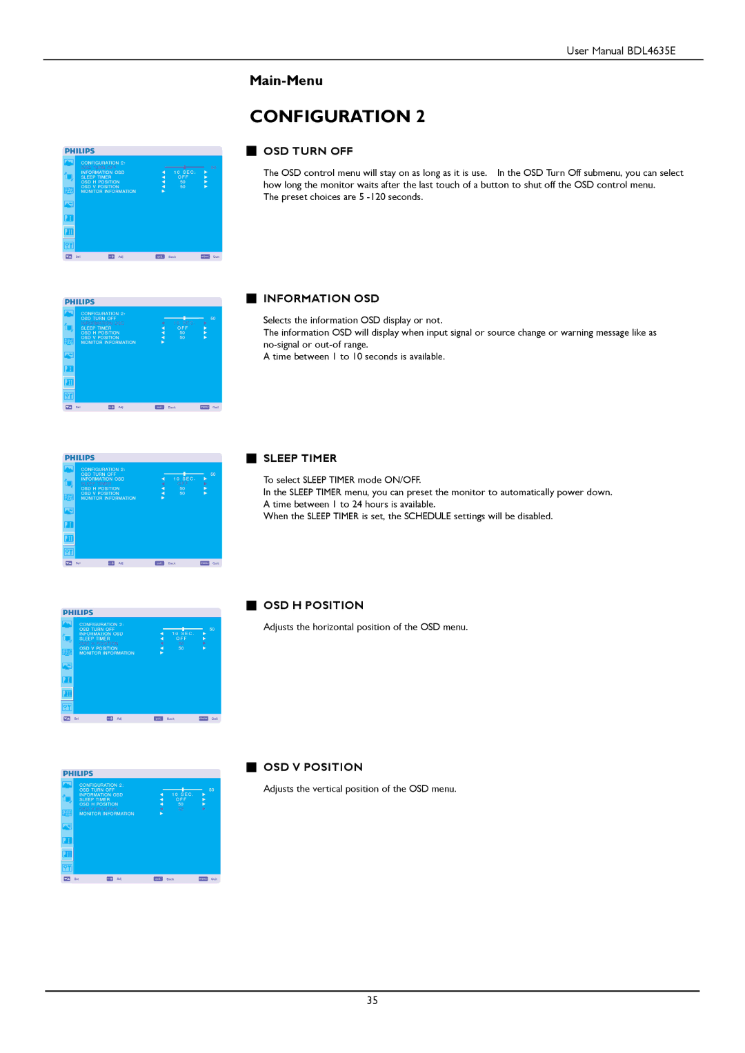 Philips BDL4635E/00 user manual OSD Turn OFF, Information OSD, Sleep Timer, OSD H Position, OSD V Position 