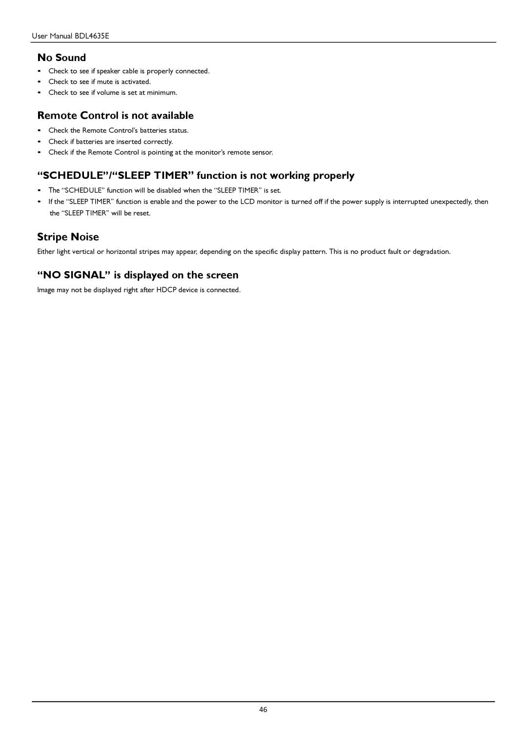 Philips BDL4635E No Sound, Remote Control is not available, SCHEDULE/SLEEP Timer function is not working properly 