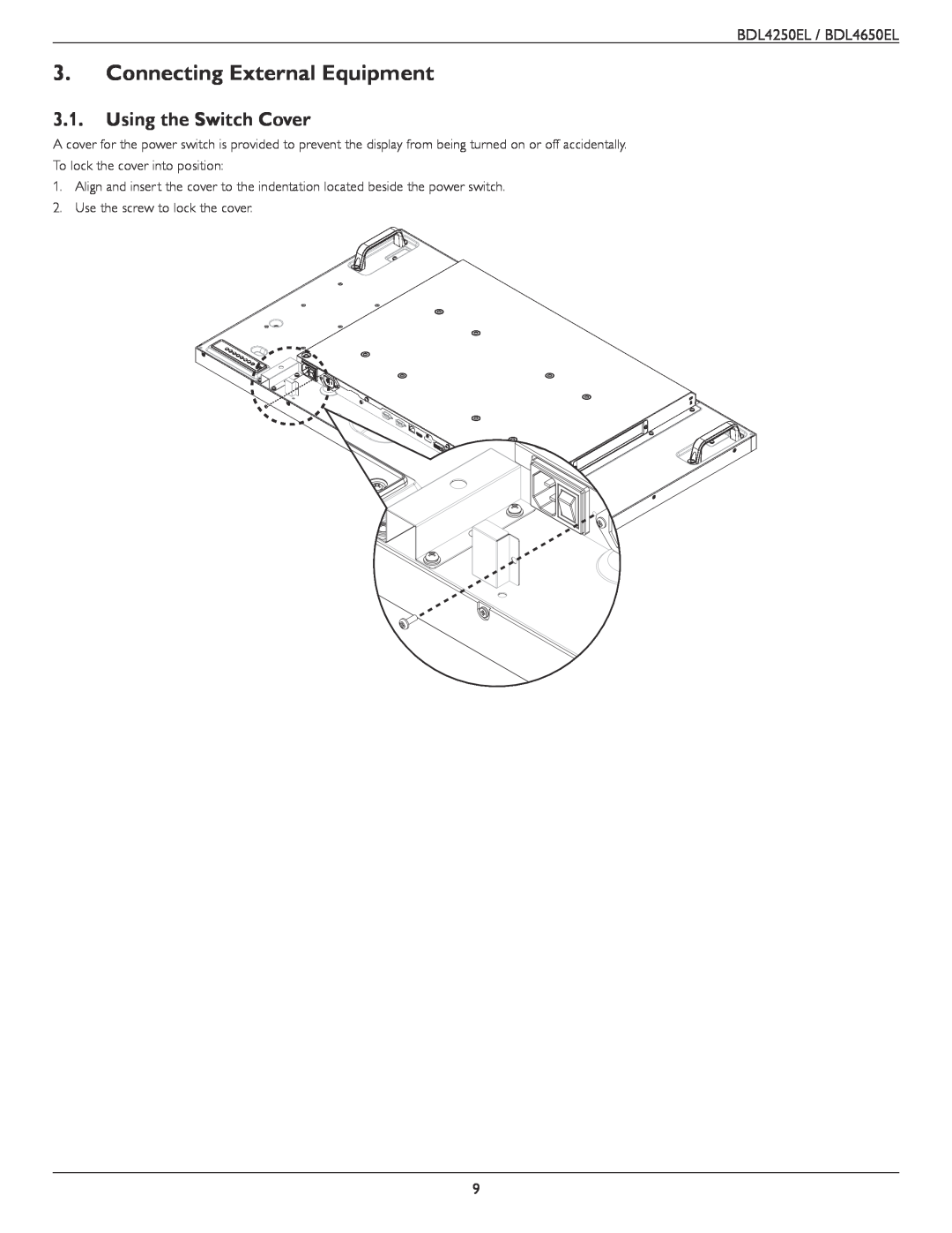 Philips BDL4250EL, BDL4650E user manual Connecting External Equipment, Using the Switch Cover 