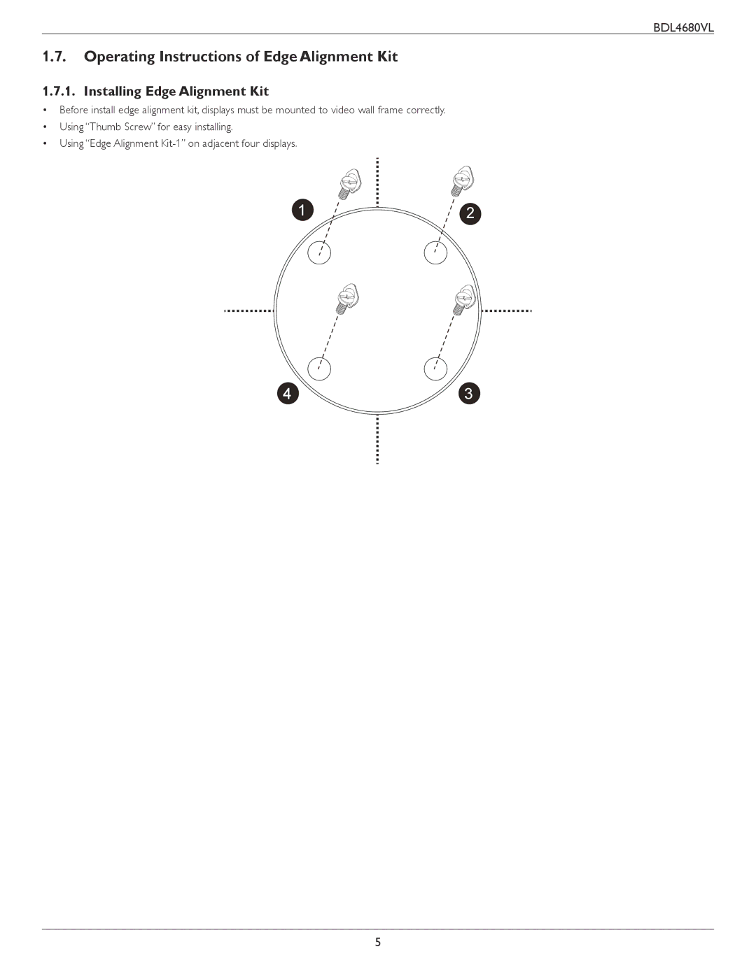 Philips BDL4680VL user manual Operating Instructions of Edge Alignment Kit, Installing Edge Alignment Kit 