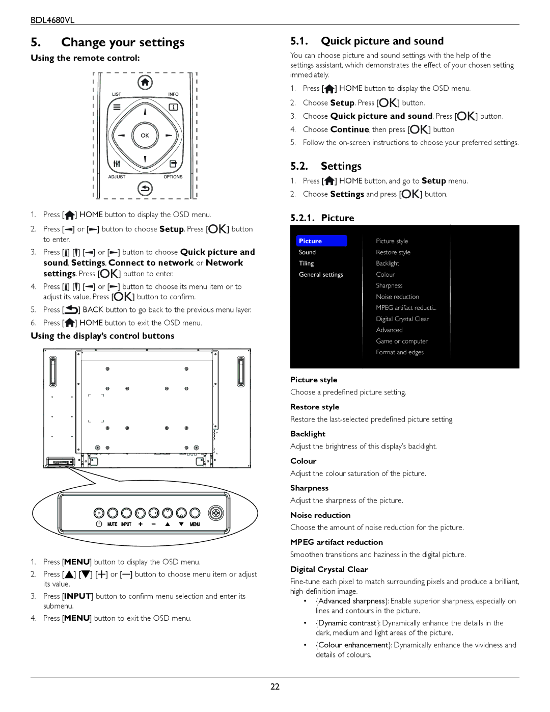 Philips BDL4680VL user manual Change your settings, Quick picture and sound, Settings, Picture 