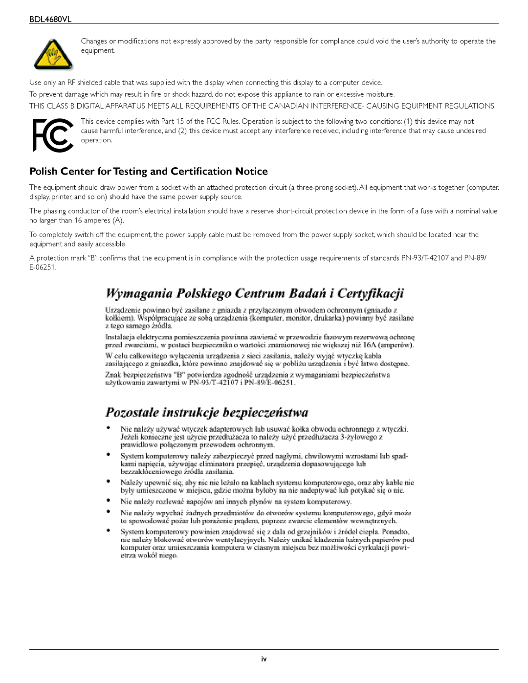 Philips BDL4680VL user manual Polish Center for Testing and Certification Notice 