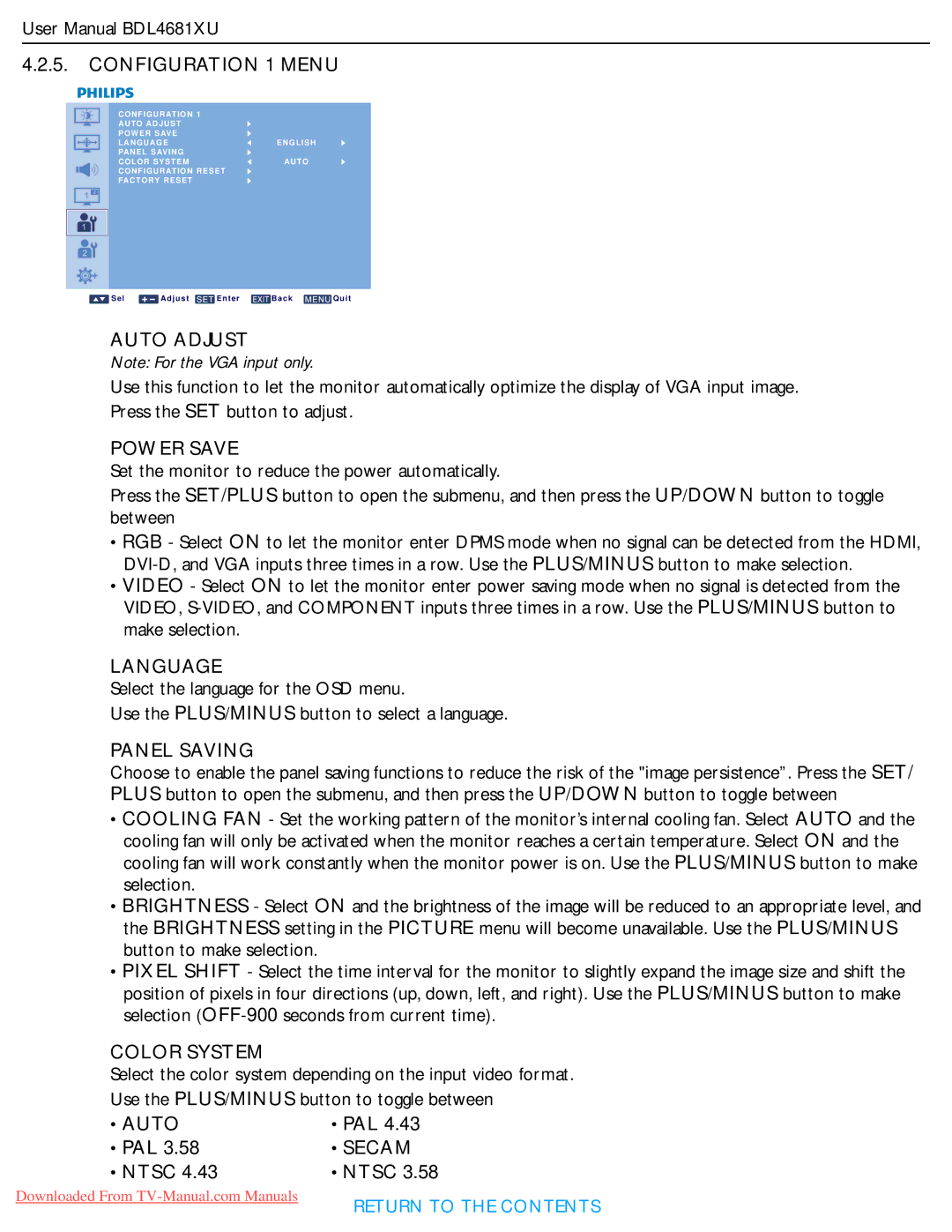 Philips BDL4681XU user manual Configuration 1 Menu, Auto Adjust, Power Save, Language, Panel Saving, Color System, Secam 