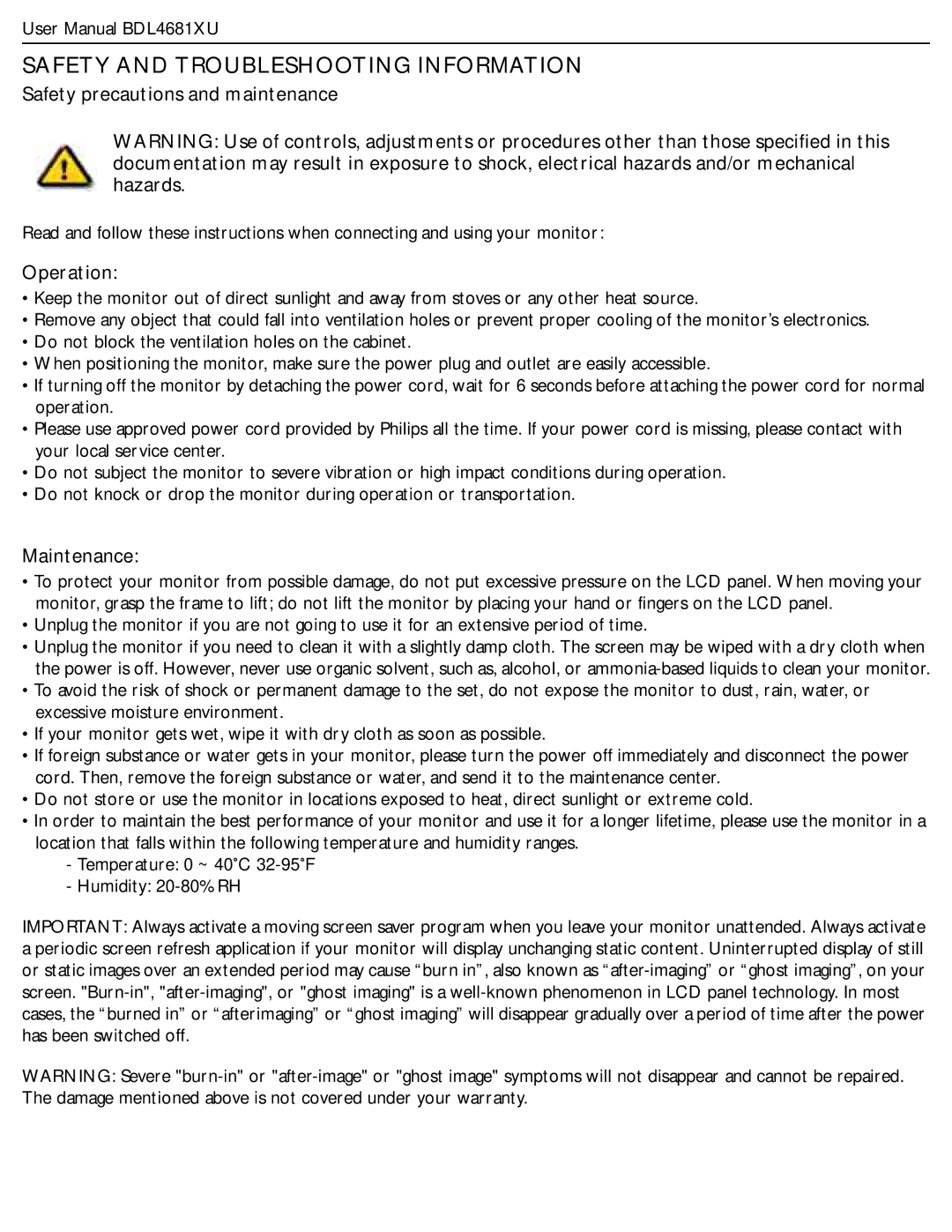 Philips BDL4681XU/00 Safety and Troubleshooting Information, Safety precautions and maintenance, Operation, Maintenance 