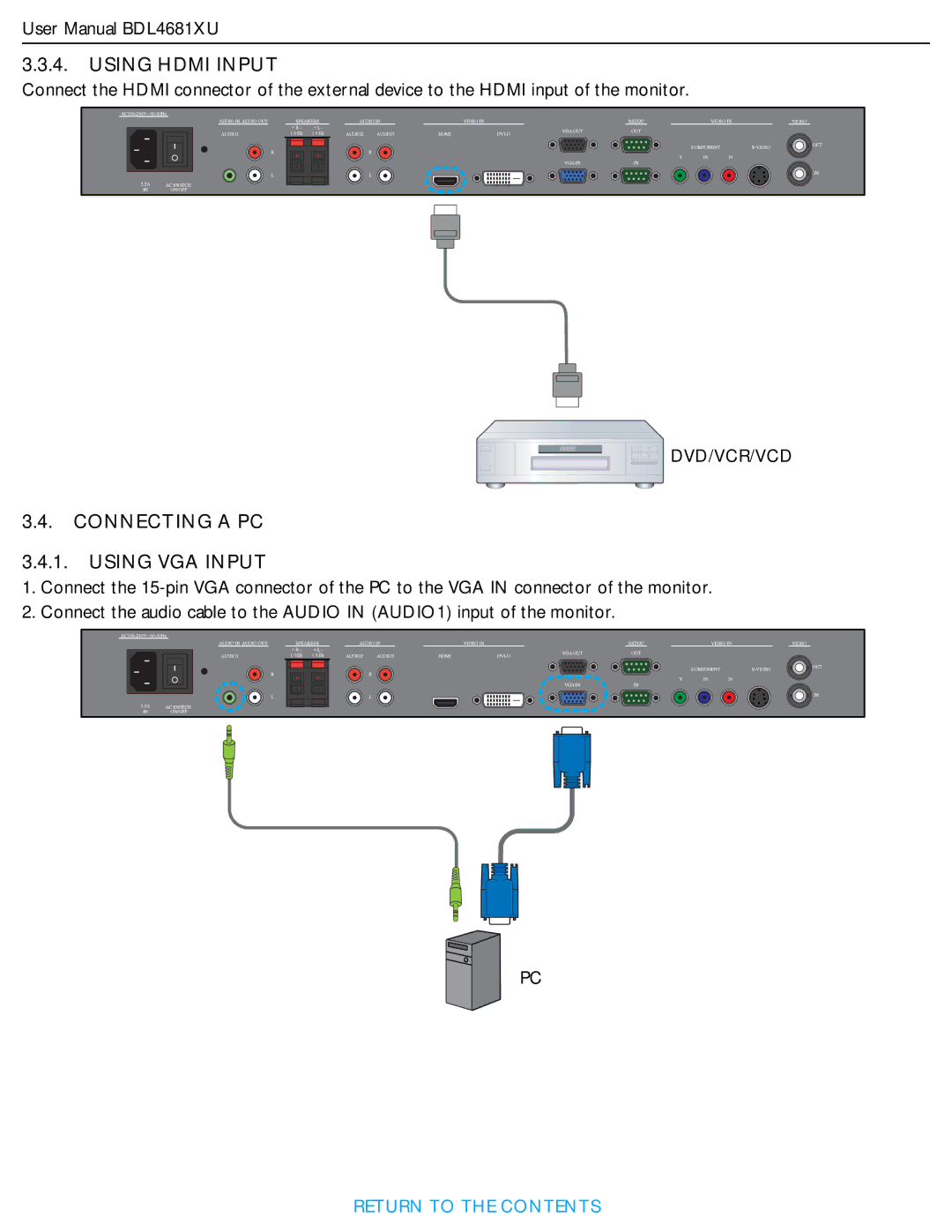 Philips BDL4681XU/00 user manual Using Hdmi Input, Connecting a PC Using VGA Input 