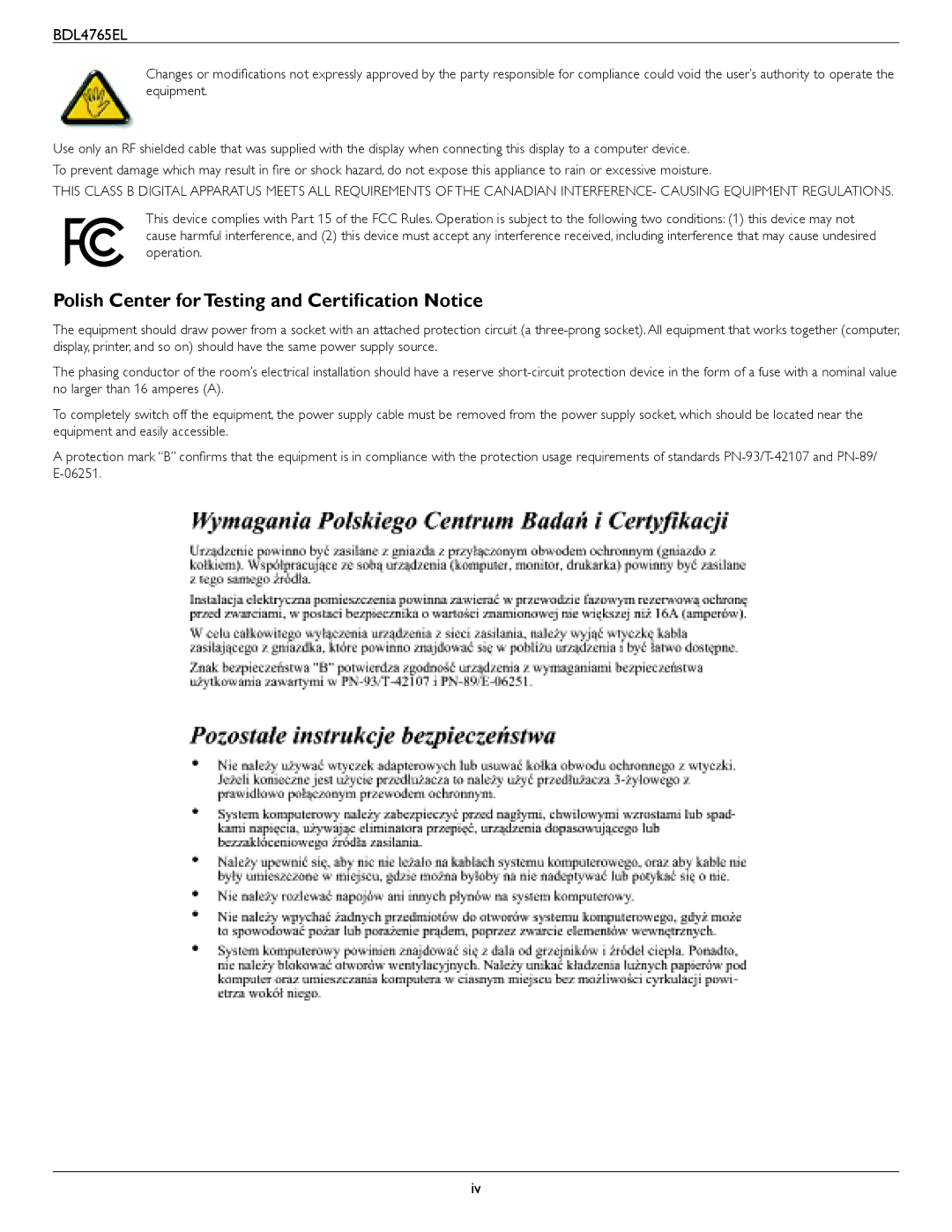 Philips BDL4765El user manual Polish Center for Testing and Certification Notice 