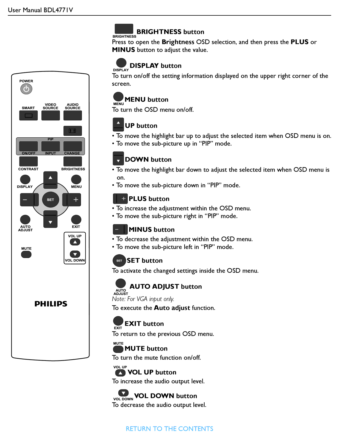 Philips BDL4771V Brightness button, Display button, UP button, Down button, Plus button, Minus button, SET button 