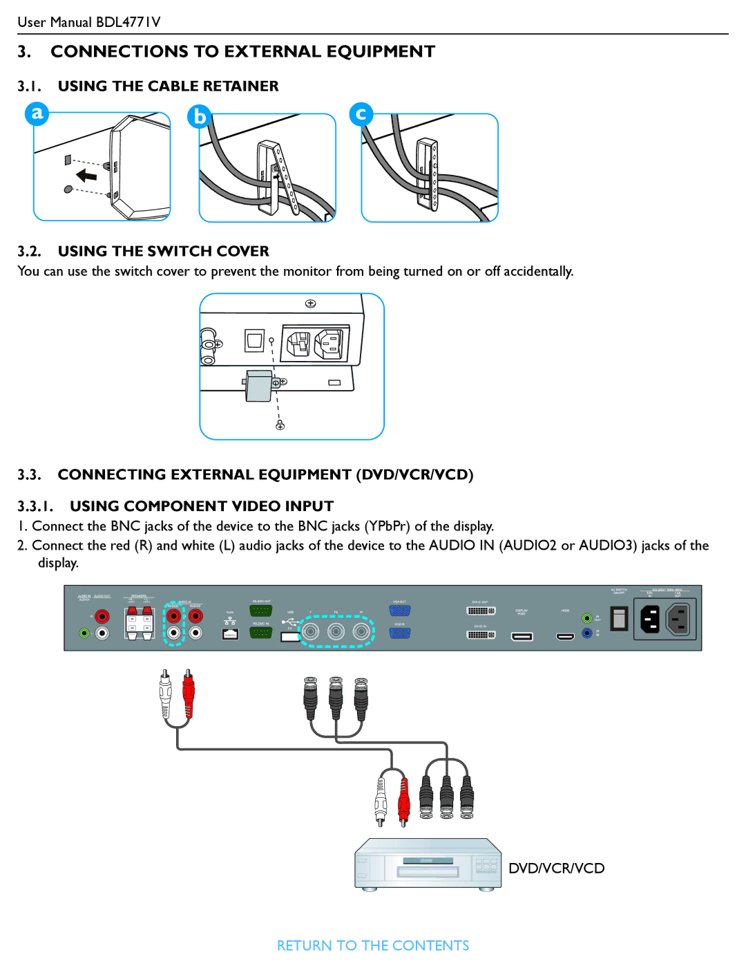 Philips BDL4771V user manual Connections to External Equipment, Using the Cable Retainer Using the Switch Cover 