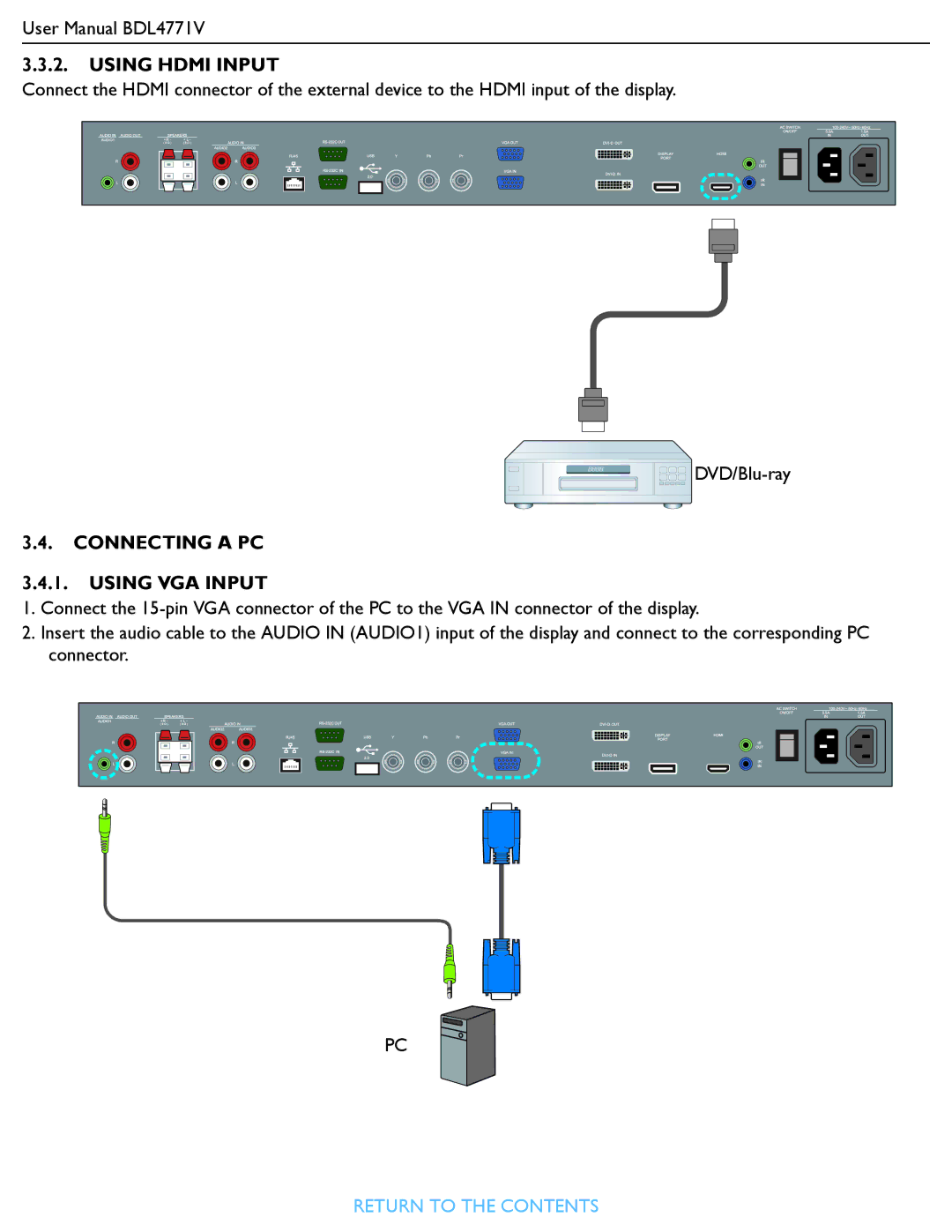 Philips BDL4771V user manual Using Hdmi Input, Connecting a PC Using VGA Input 