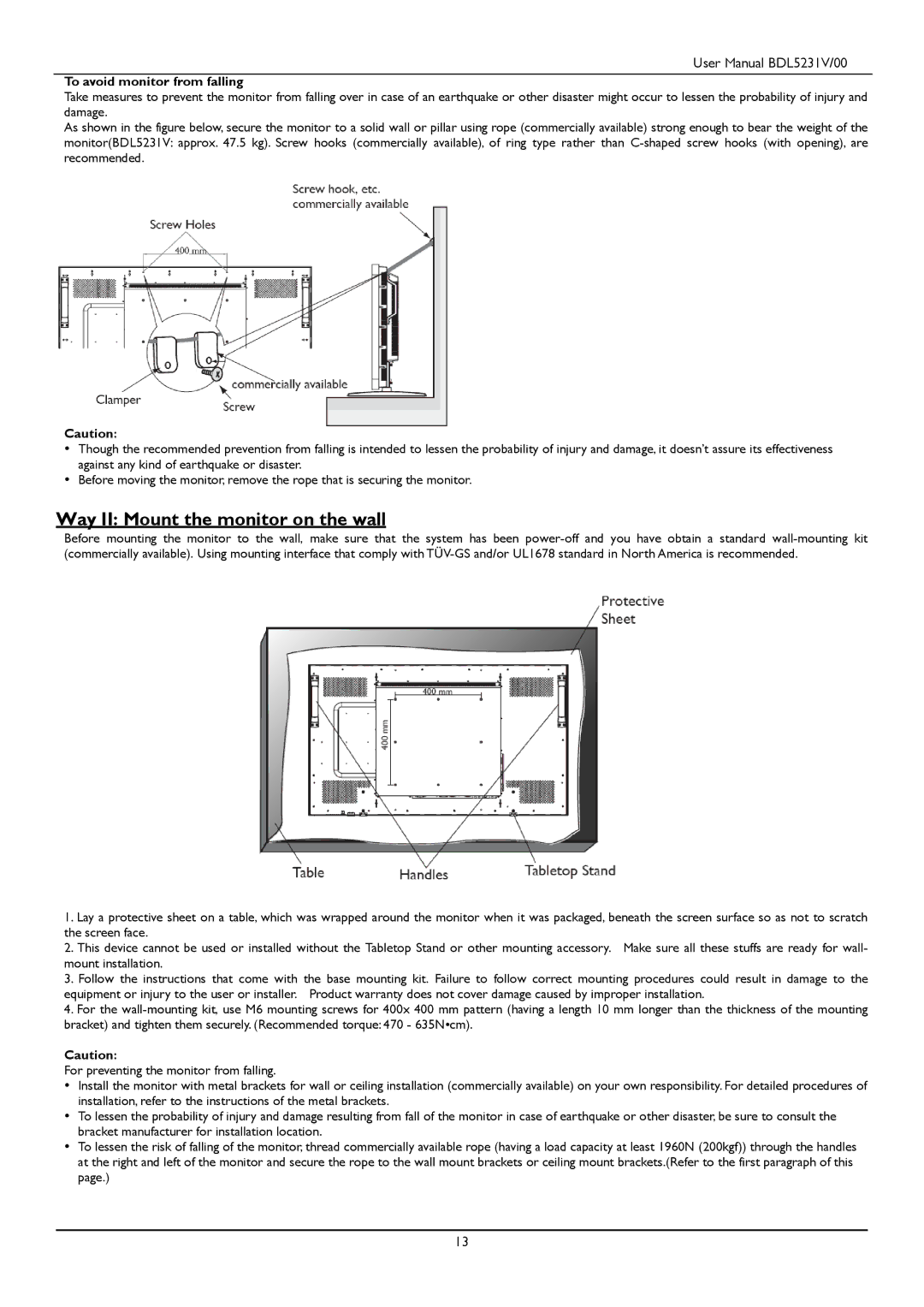 Philips BDL5231V user manual Way II Mount the monitor on the wall, To avoid monitor from falling 