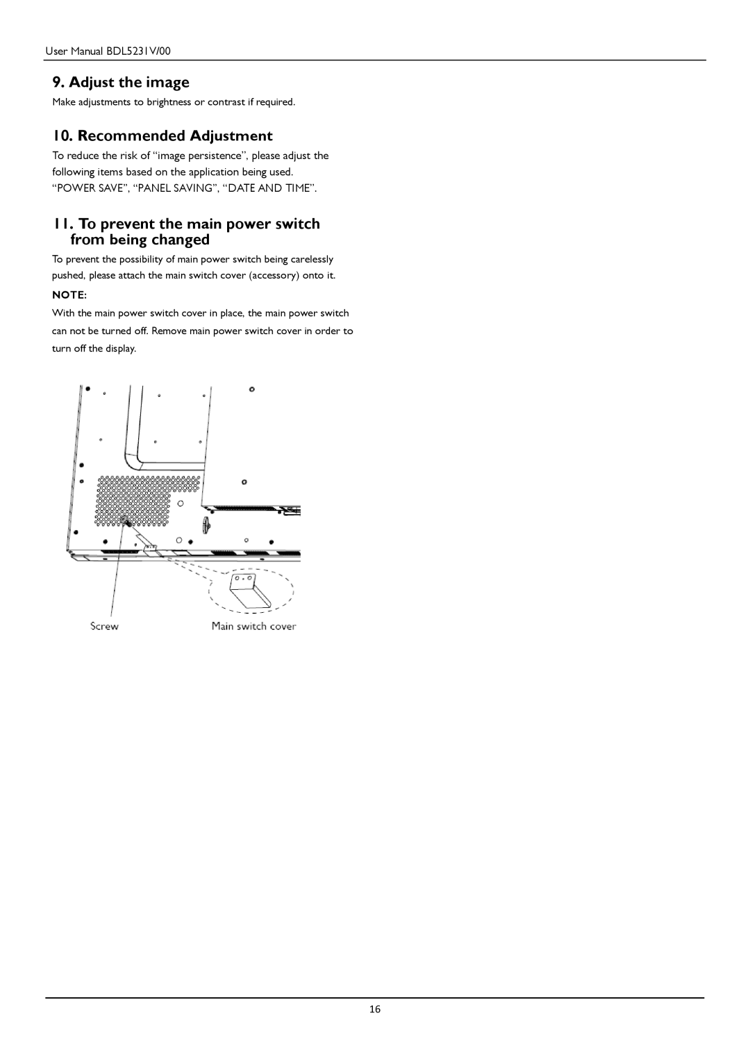 Philips BDL5231V user manual Adjust the image, Recommended Adjustment, To prevent the main power switch from being changed 