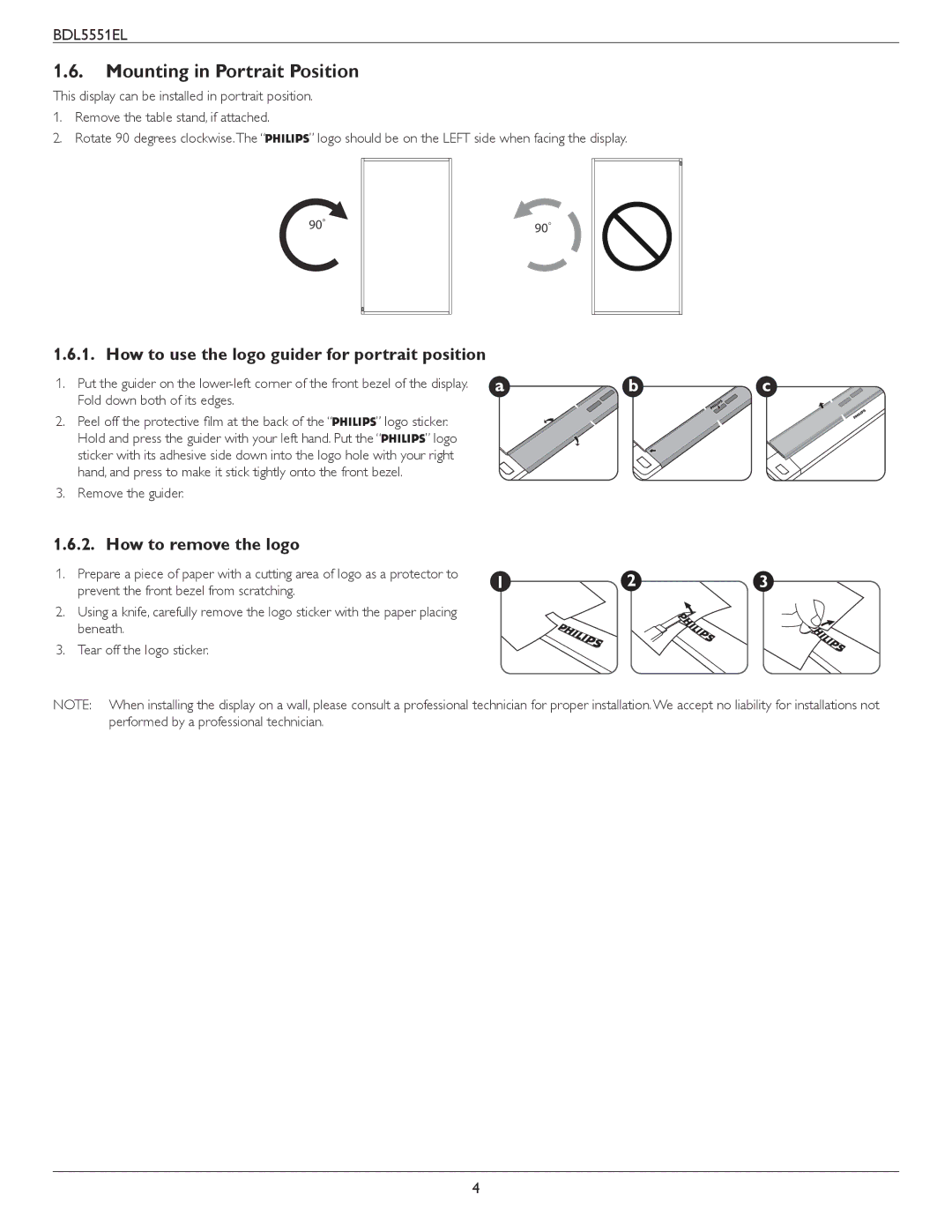 Philips BDL5551EL Mounting in Portrait Position, How to use the logo guider for portrait position, How to remove the logo 