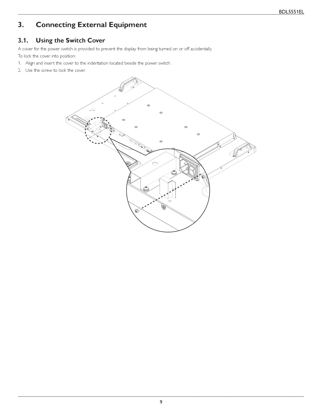 Philips BDL5551EL user manual Connecting External Equipment, Using the Switch Cover 