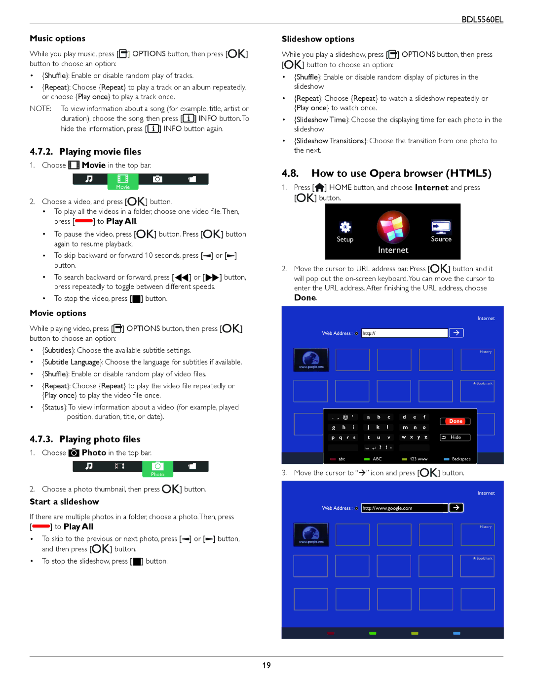 Philips BDL5560EL user manual How to use Opera browser HTML5, Playing movie files, Playing photo files 