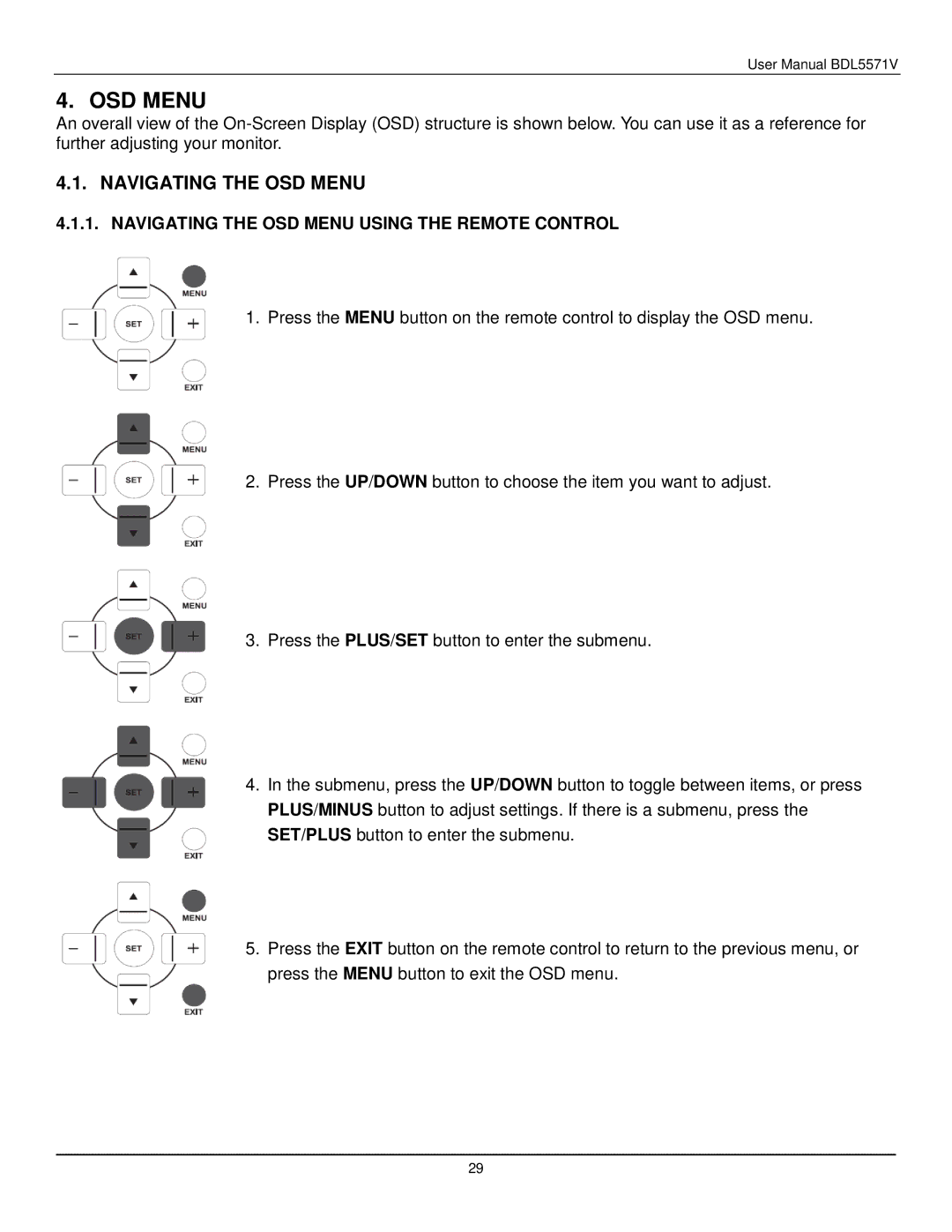 Philips BDL5571V user manual Navigating the OSD Menu Using the Remote Control 