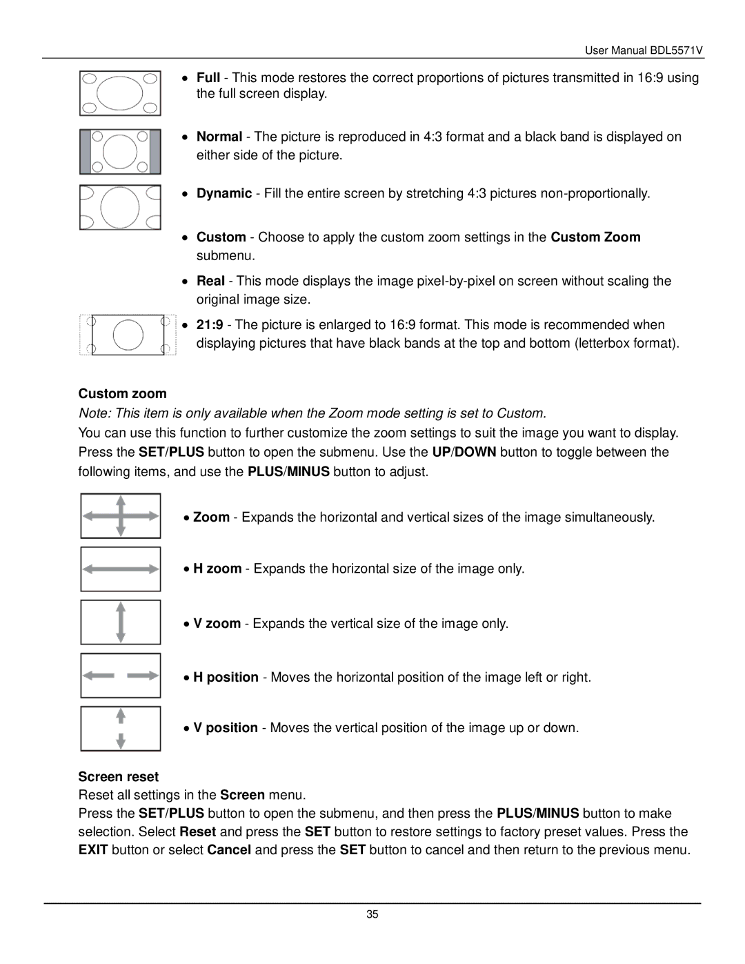 Philips BDL5571V user manual Custom zoom, Screen reset 